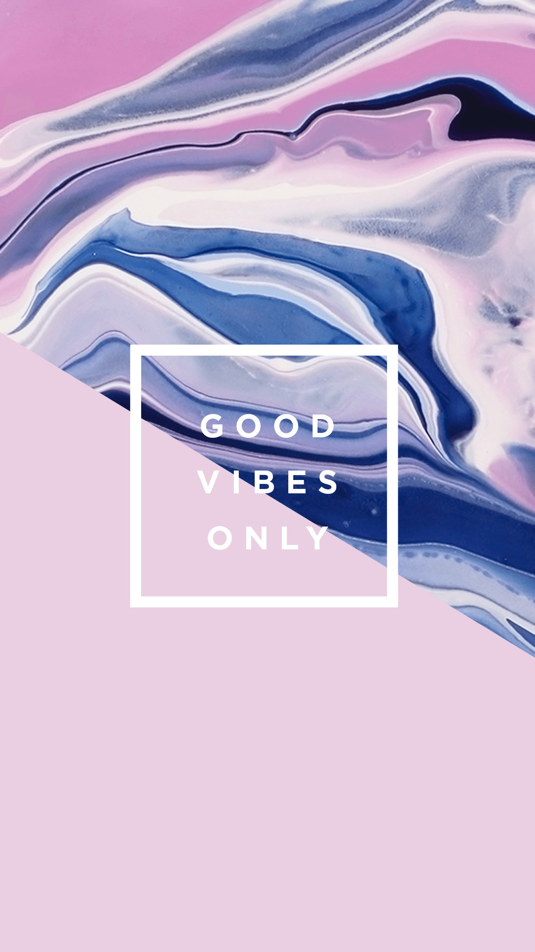 Good Vibes Only Wallpapers (71+ images)