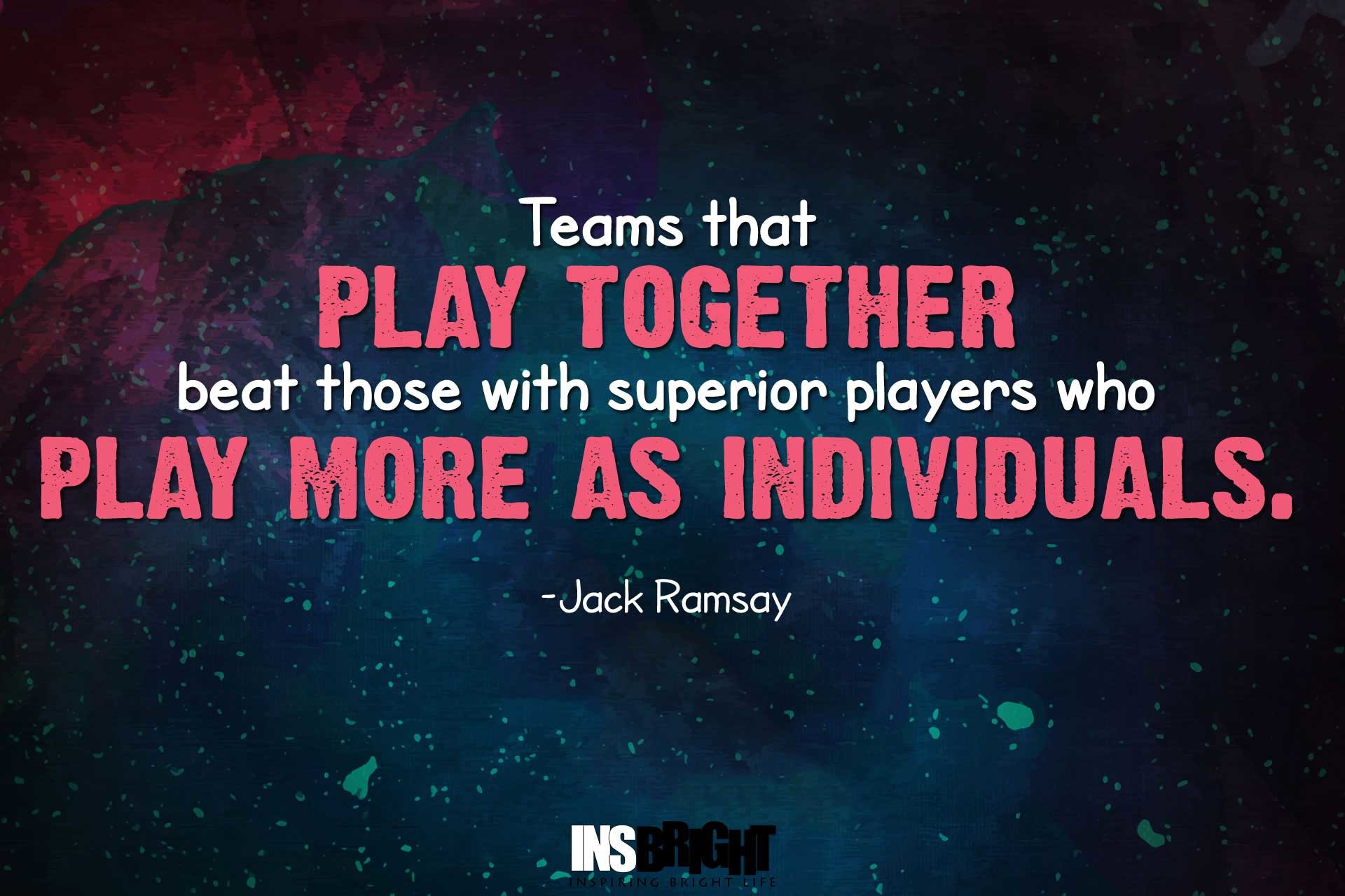 1920x1280 basketball quotes short by Jack Ramsay