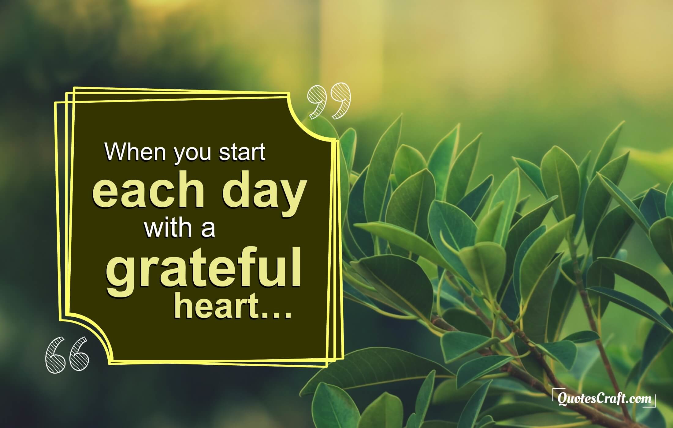 2200x1400 Grateful Heart Good Morning Wallpaper Positive Quotes