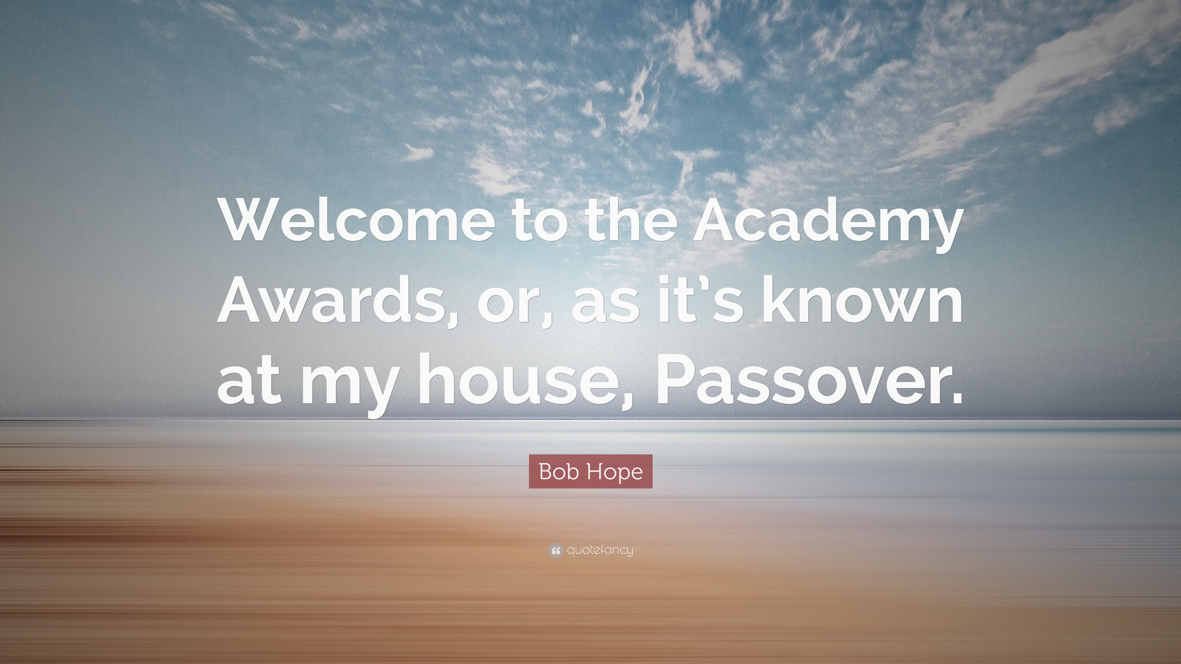 3840x2160 Bob Hope Quote: “Welcome to the Academy Awards, or, as it's known