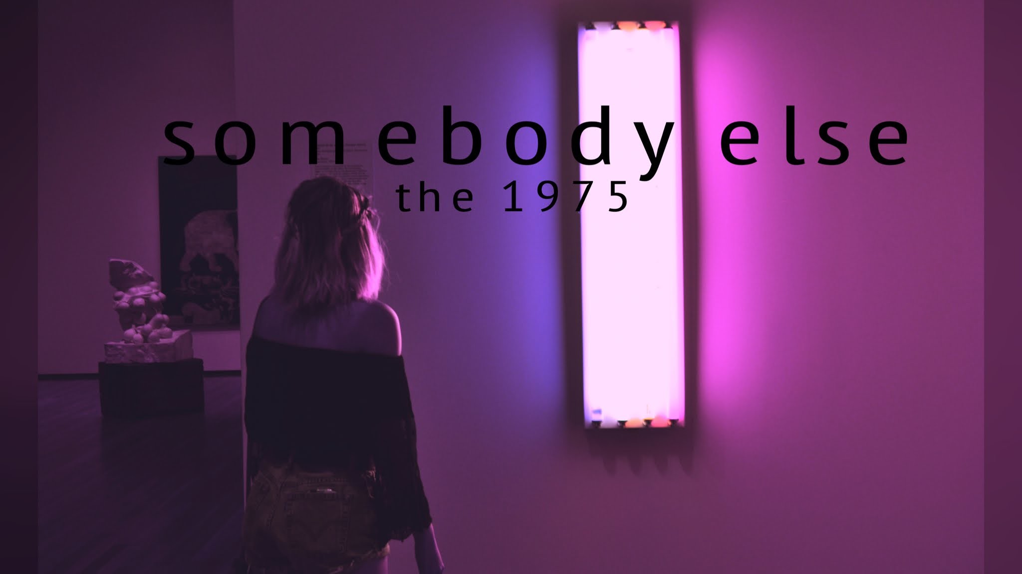2048x1152 Somebody Else // The 1975 (Cover)