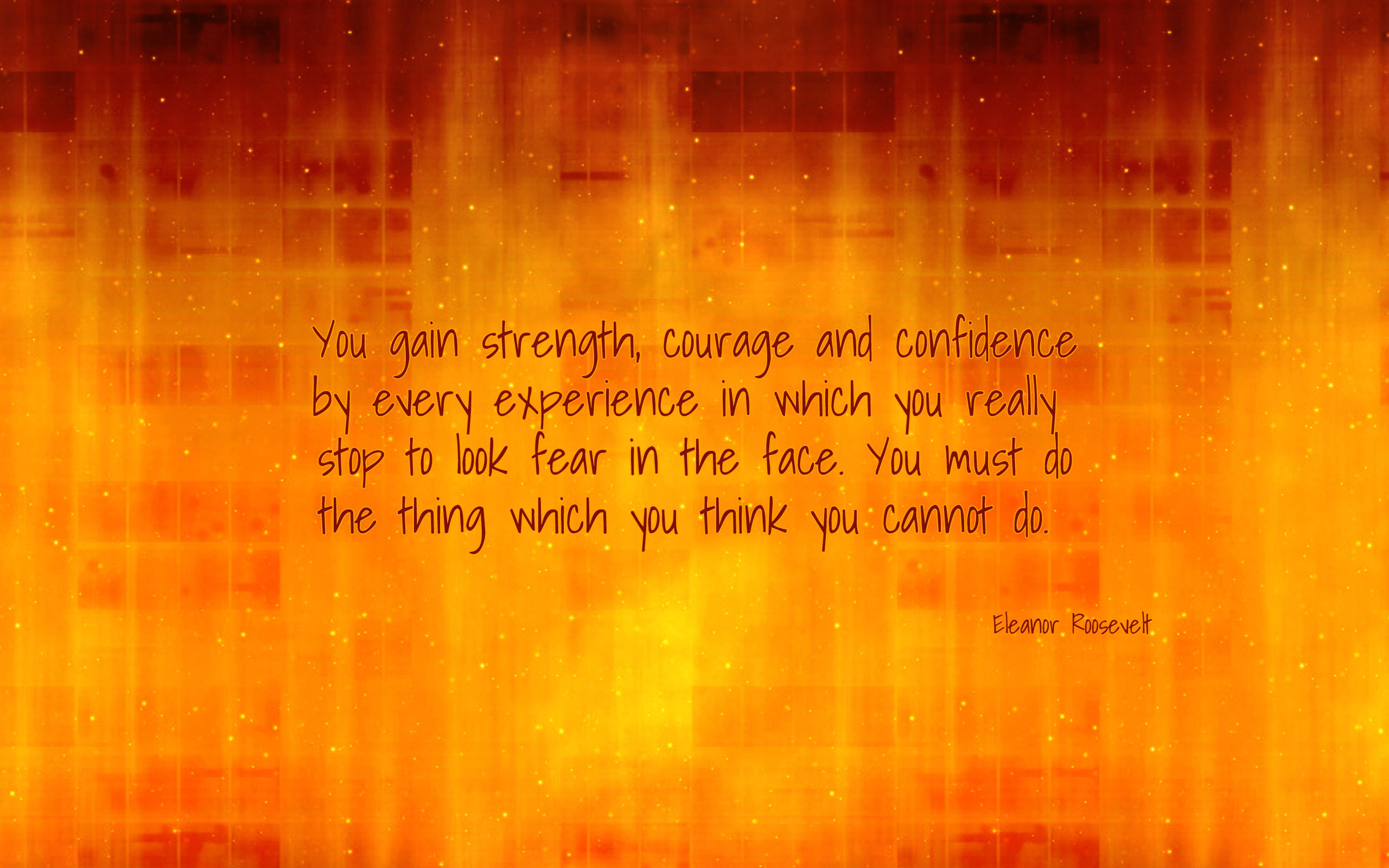 2560x1600  Image for Quotes About Strength and Courage Wallpaper 2014 HD