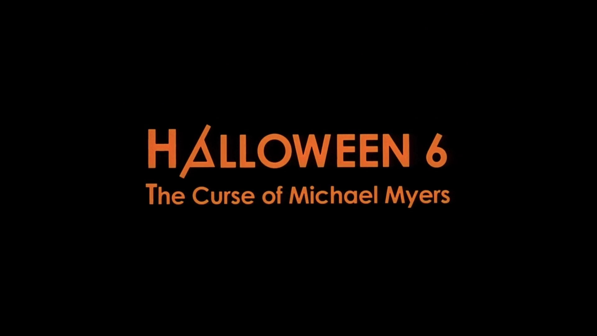 1920x1080 Halloween 6 - The Curse of Michael Myers