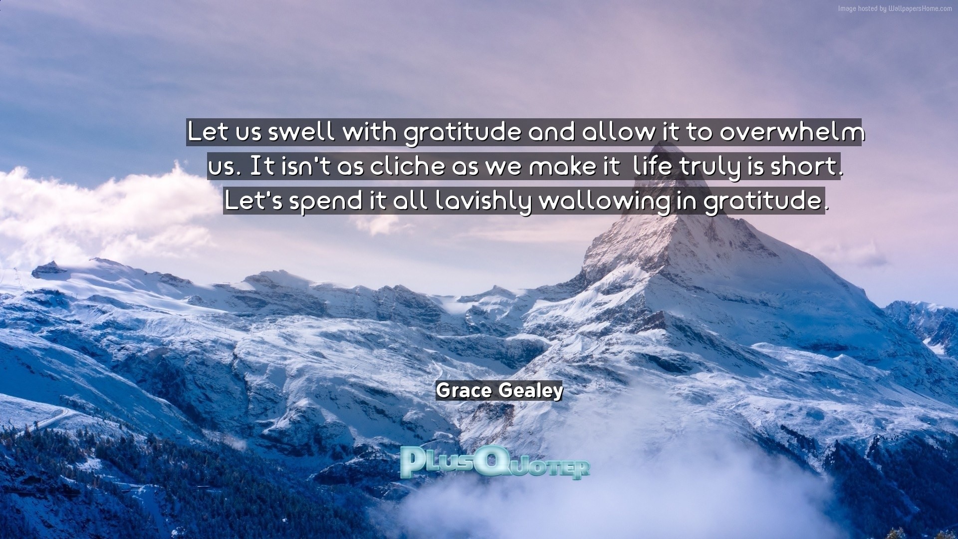 1920x1080 inspirational quotes about gratitude - let us swell with gratitude and  allow it to overwhelm us it isn u0027t