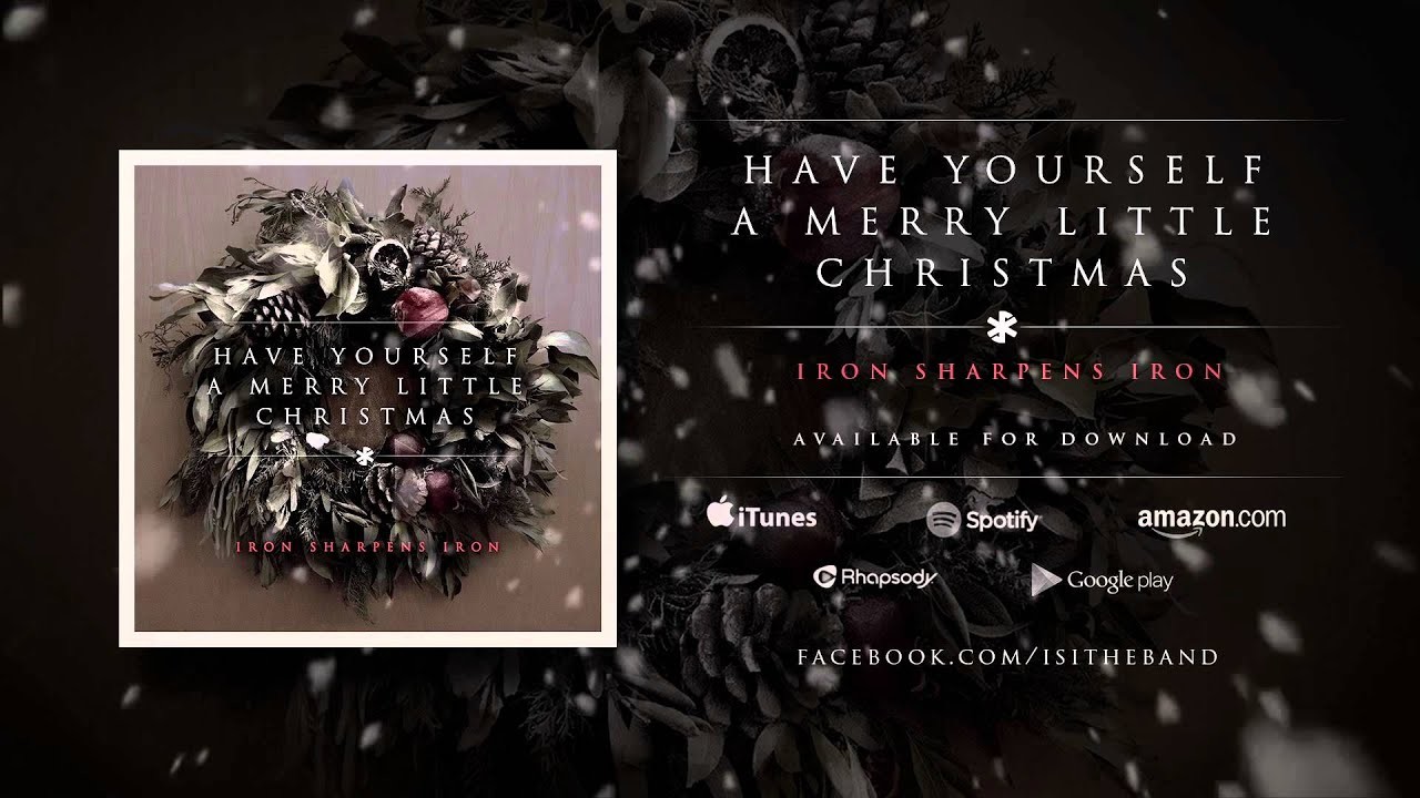 1920x1080 Have Yourself a Merry Little Christmas - Iron Sharpens Iron