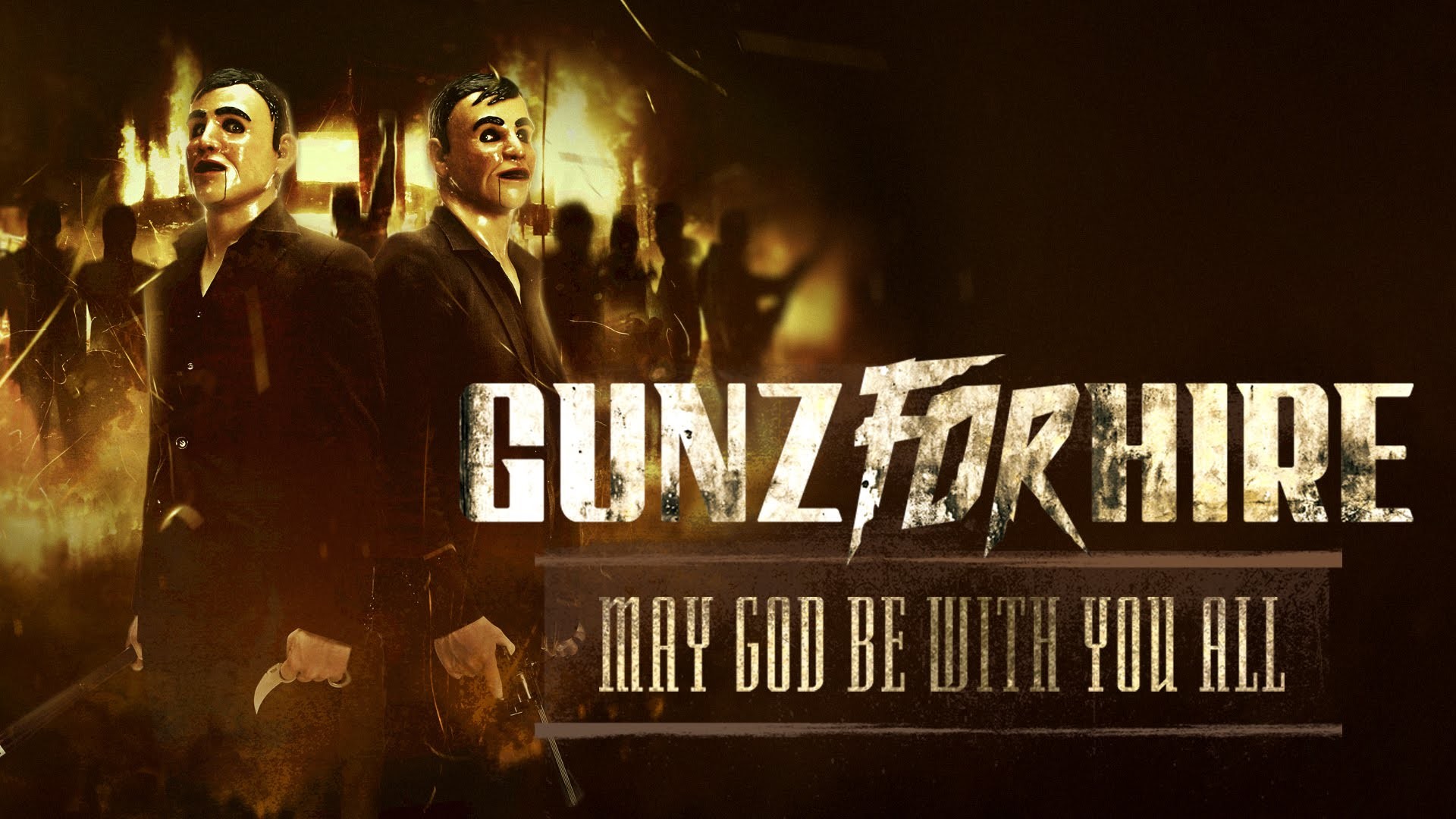 1920x1080 Gunz For Hire - May God Be With You All (Official Preview)
