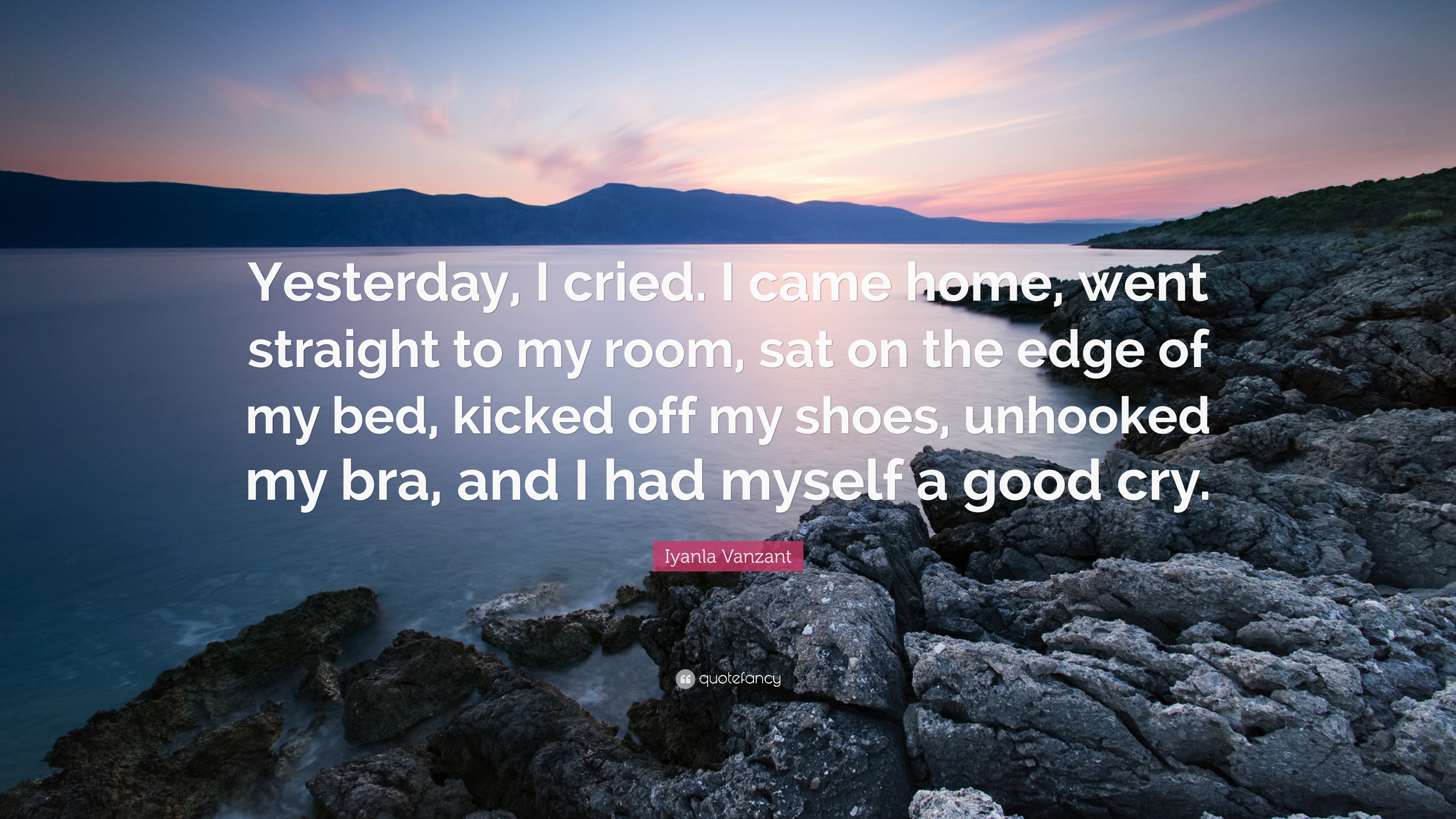 3840x2160 8 wallpapers. Iyanla Vanzant Quote: “Yesterday, I cried. I came home, went  straight