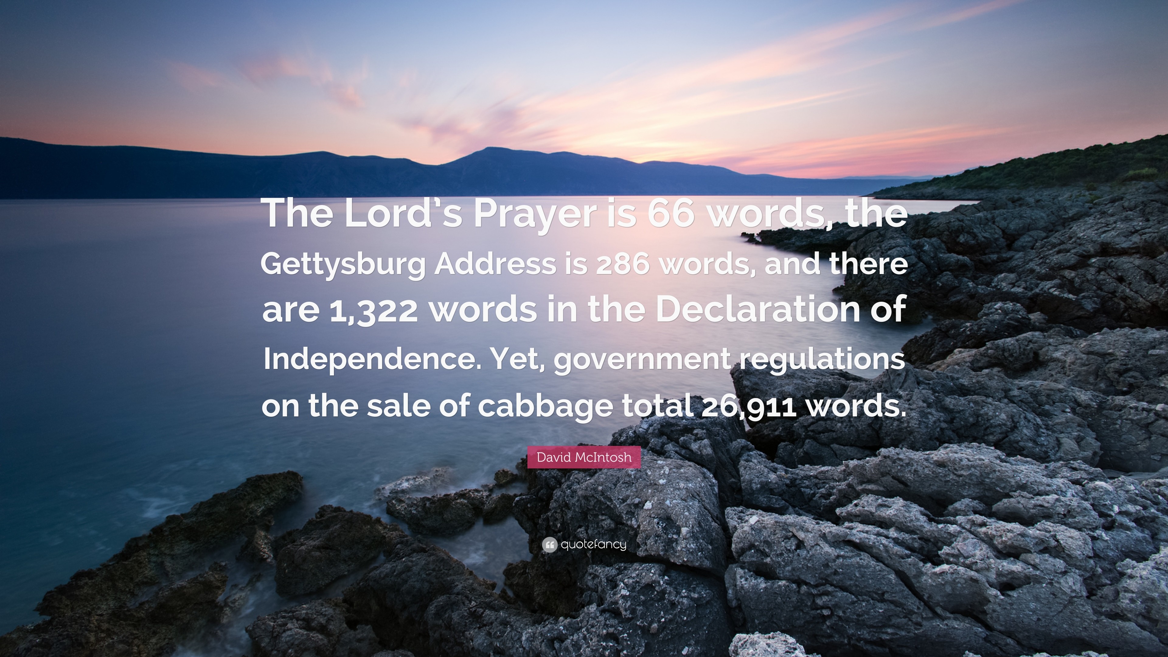 3840x2160 David McIntosh Quote: “The Lord's Prayer is 66 words, the Gettysburg  Address is