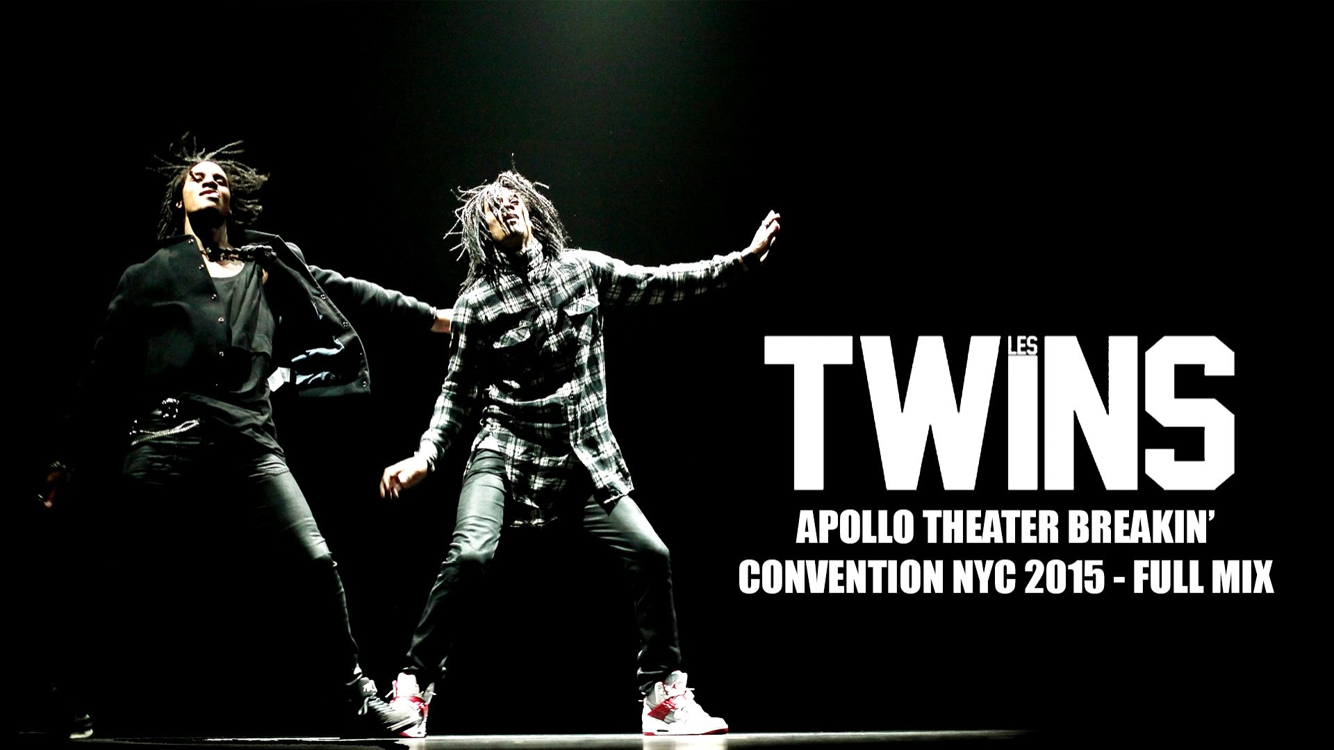 1920x1080 LES TWINS - Apollo Theater Breakin' Convention NYC 2015 - FULL MIX