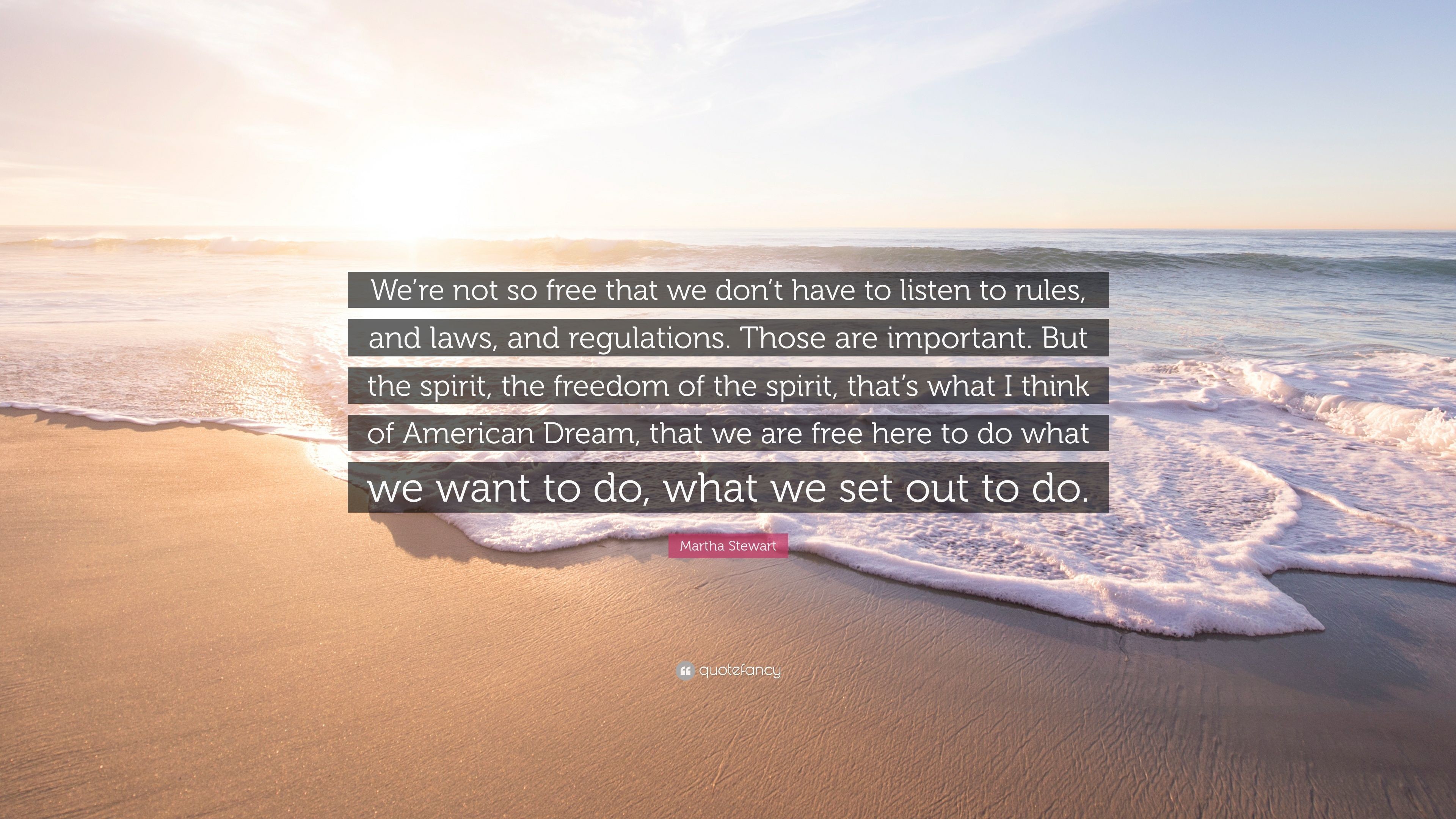 3840x2160 Martha Stewart Quote: “We're not so free that we don't