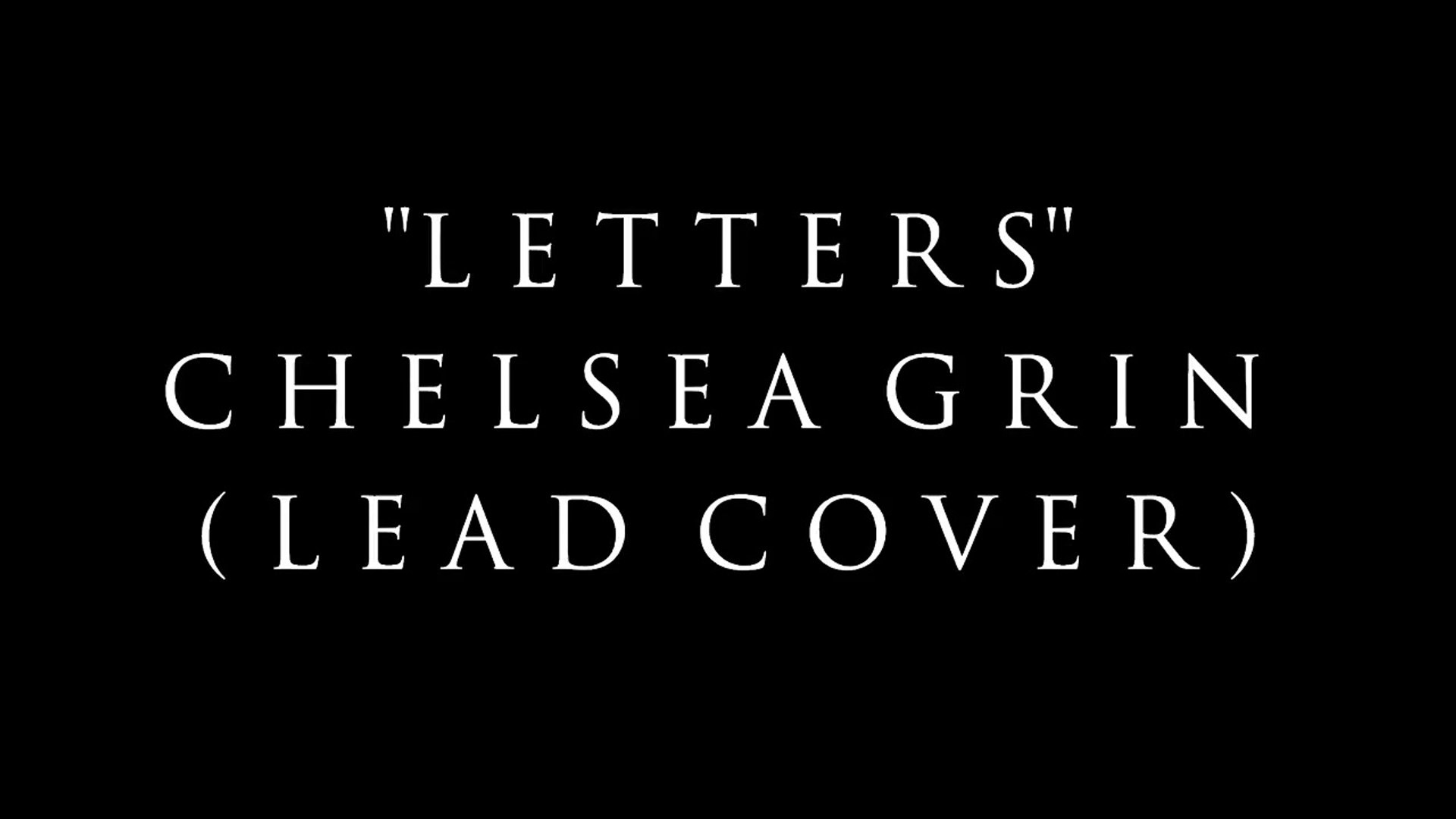 1920x1080 "Letters" - Chelsea Grin (First Lead Cover) - video dailymotion
