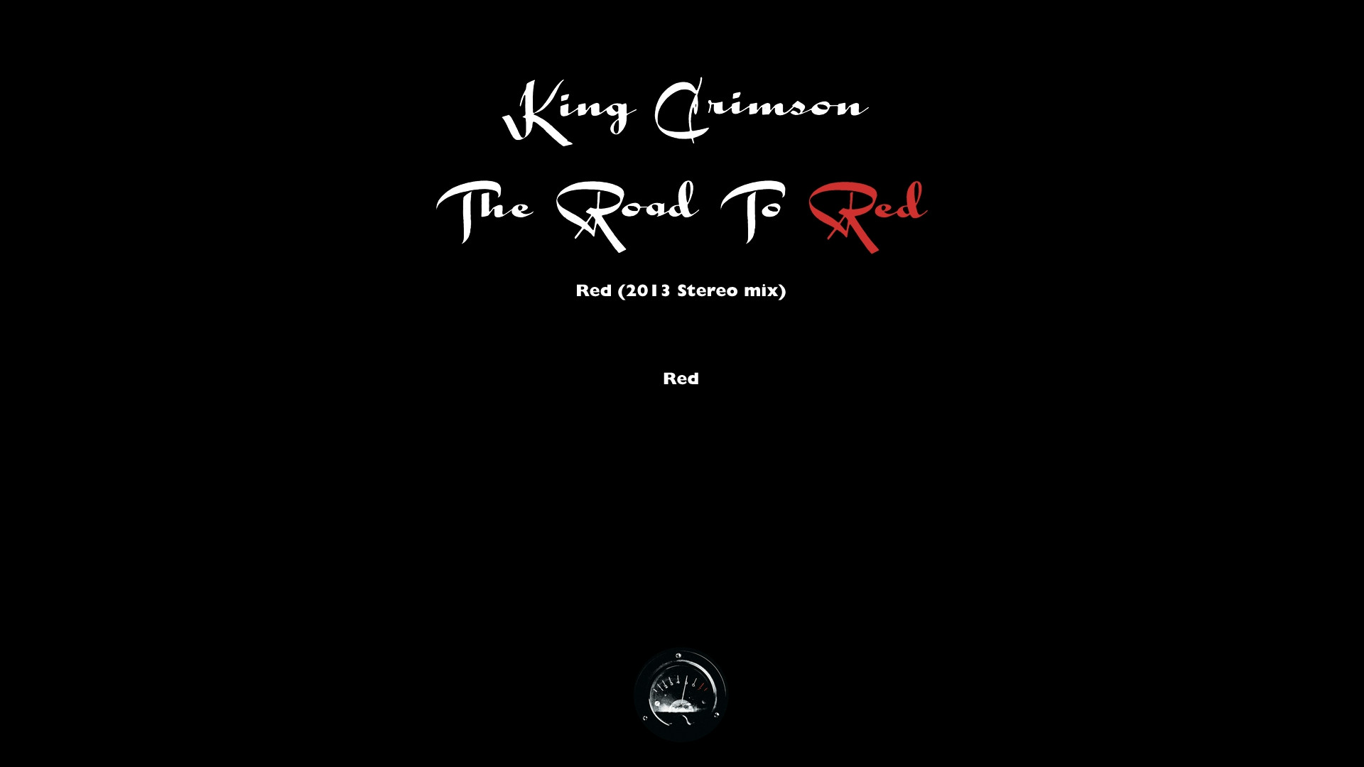 1920x1080 Ð Ð£Ð¢ÐÐ Ð :: King Crimson - The Road To Red (40th Anniversary Limited Edition  Box Set, Disc 23/24) (2013) Blu-Ray Audio 1080p ::: Ð¡ÐºÐ°ÑÐ°ÑÑ ÑÐ¾ÑÑÐµÐ½Ñ