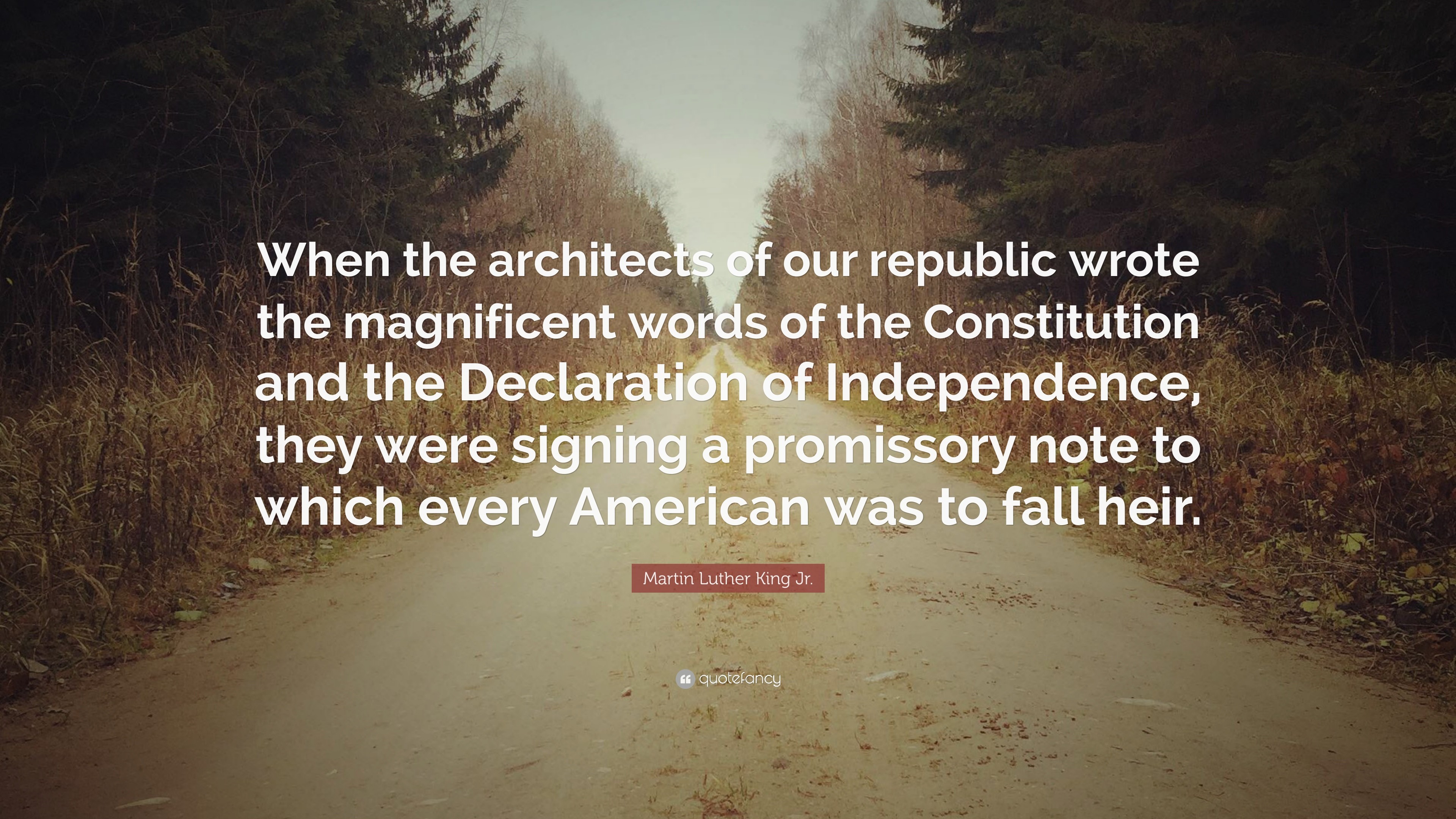 3840x2160 Martin Luther King Jr. Quote: “When the architects of our republic wrote the