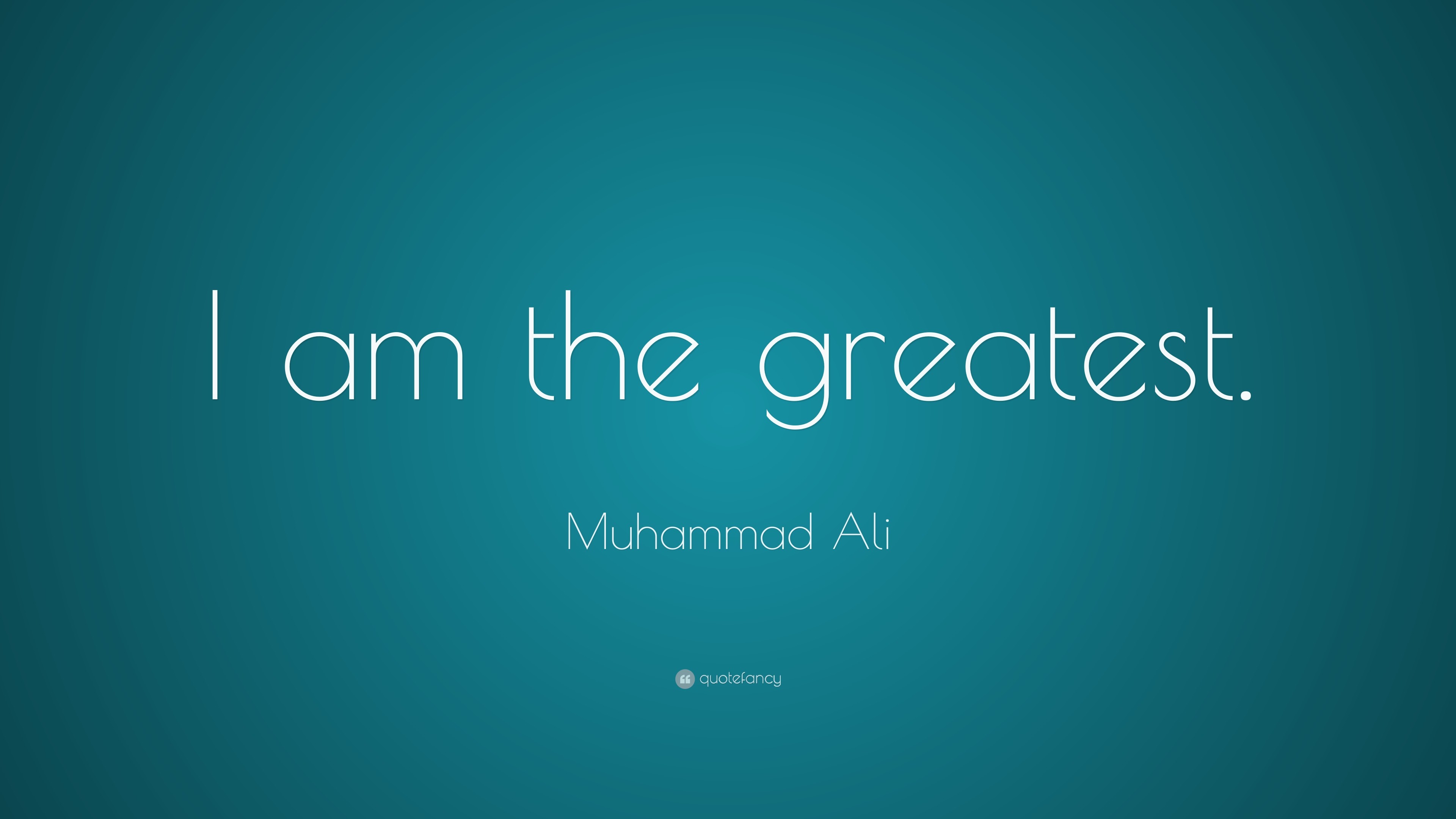 3840x2160 Muhammad Ali Quote: “I am the greatest.”