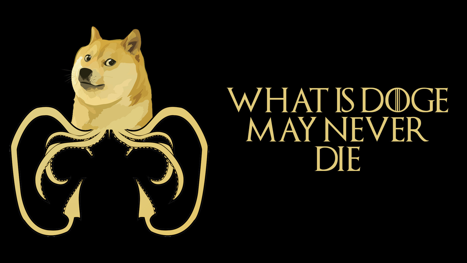 1920x1080 Dogecoin: I made a doge wallpaper for all the Game of Thrones shines [No  Spoilers]