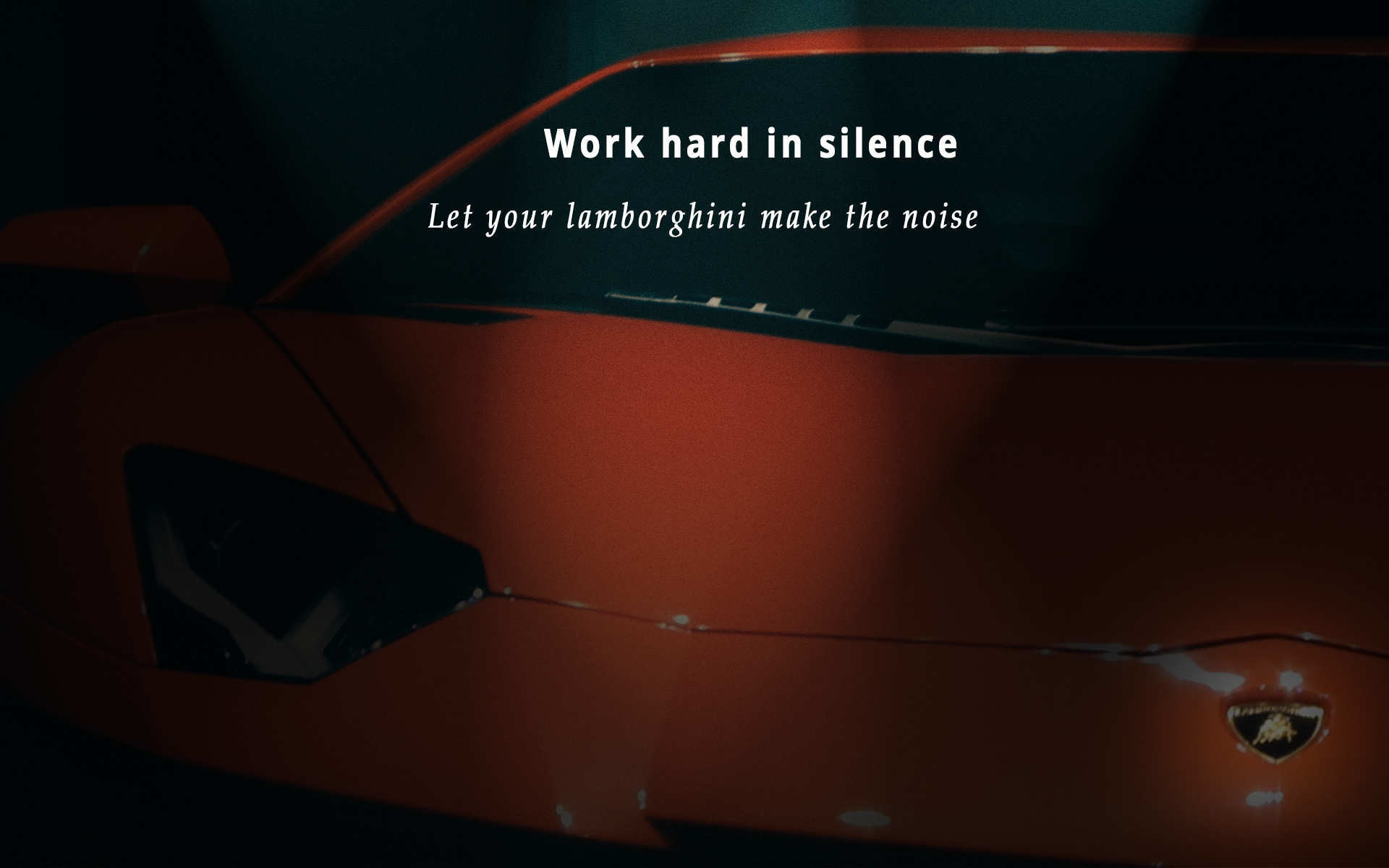 1920x1200 Motivational quote: Work hard in silence, let your lamborghini make the  noise.