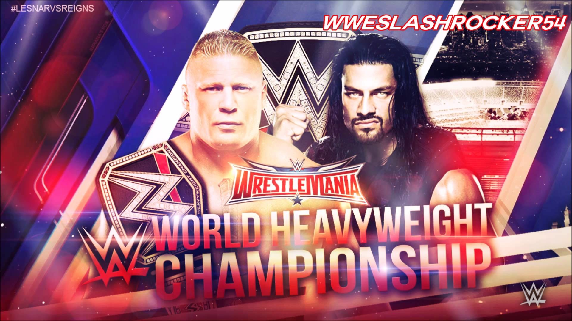 1920x1080 WWE Wrestlemania 32 -Brock Lesnar (c) vs Roman Reigns for the WWE World  Heavyweight Championship