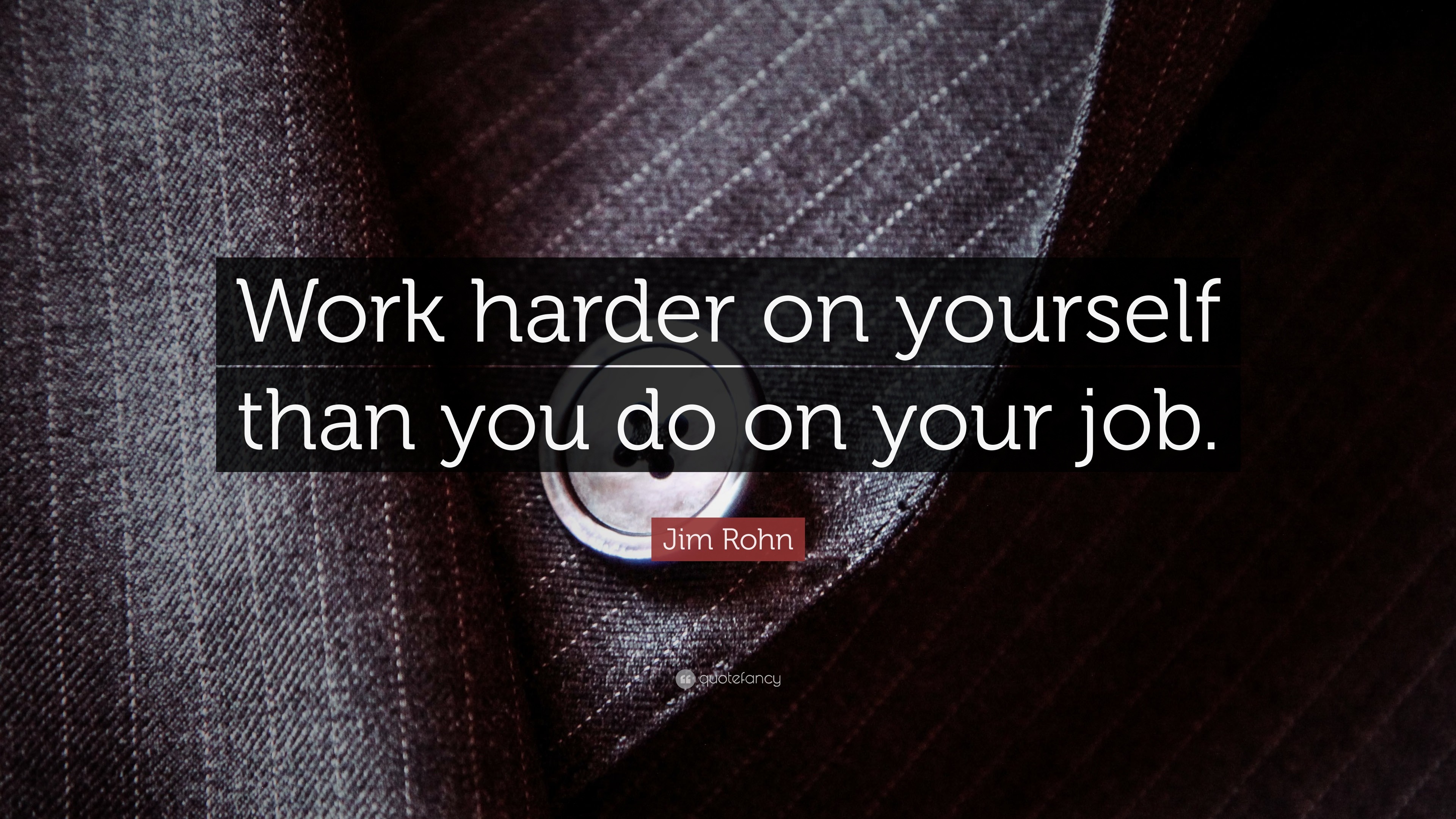 3840x2160 Spiritual Quotes: “Work harder on yourself than you do on your job.”