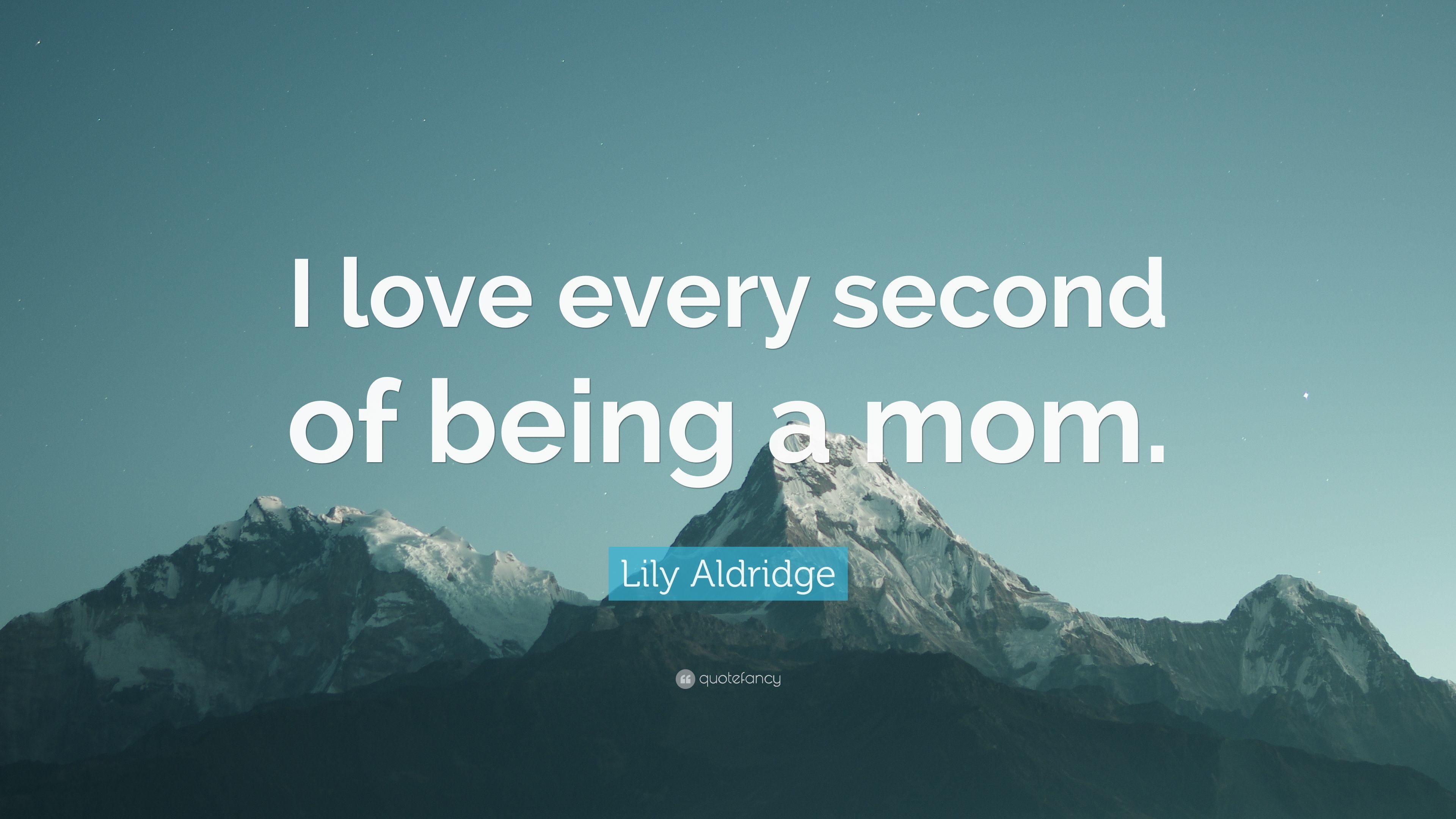 3840x2160 Lily Aldridge Quote: “I love every second of being a mom.”