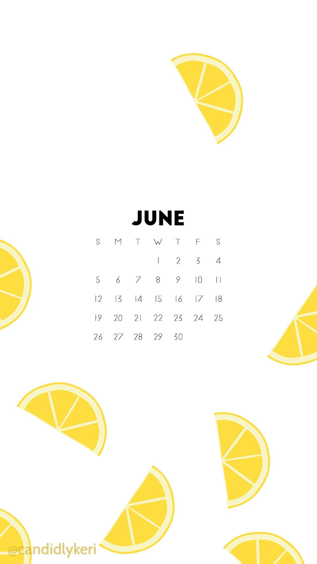 1080x1920 Lemon fun lemonade June 2016 calendar wallpaper free download for iPhone  android or desktop background on