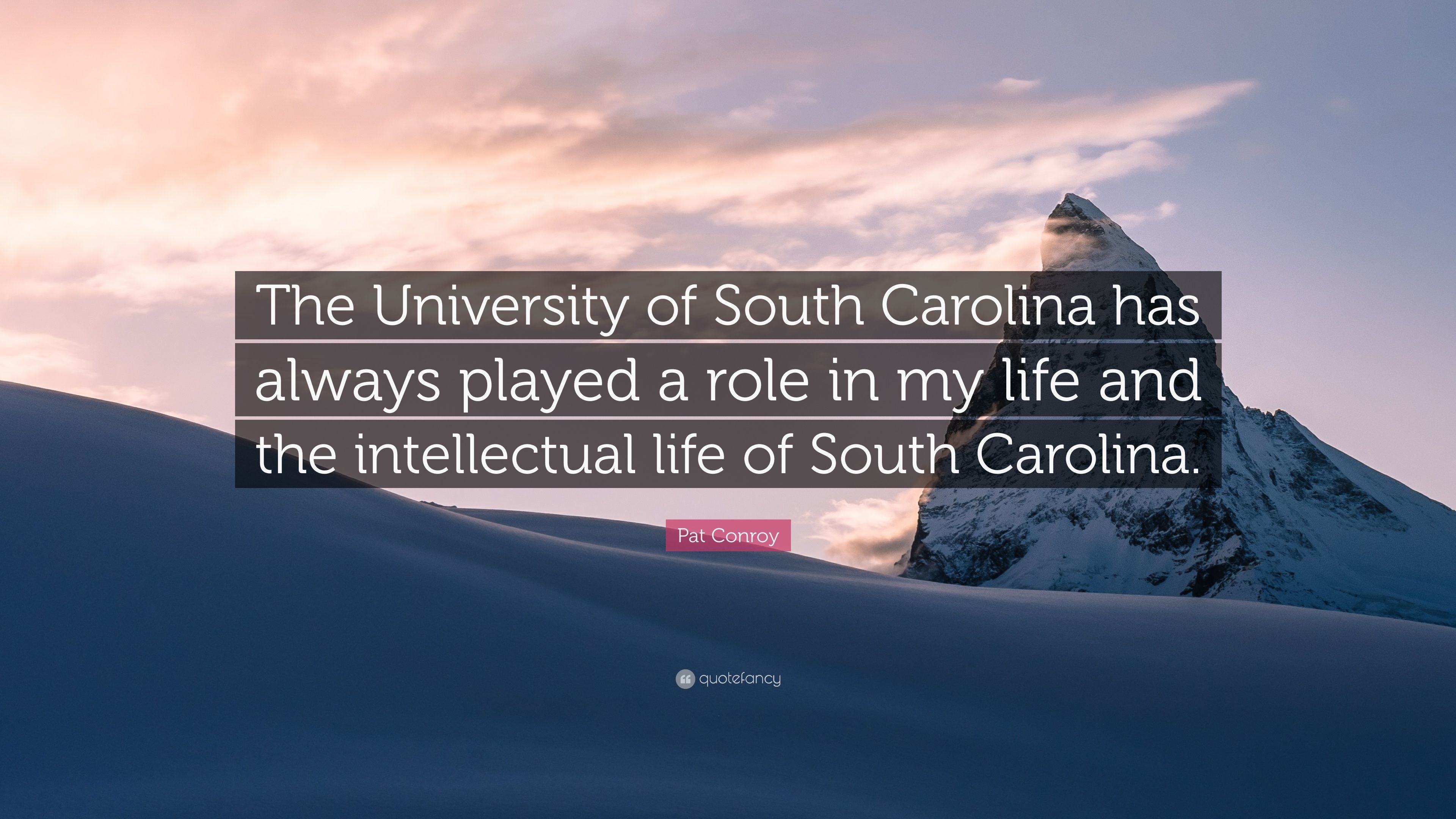 3840x2160 Pat Conroy Quote: “The University of South Carolina has always played a  role in