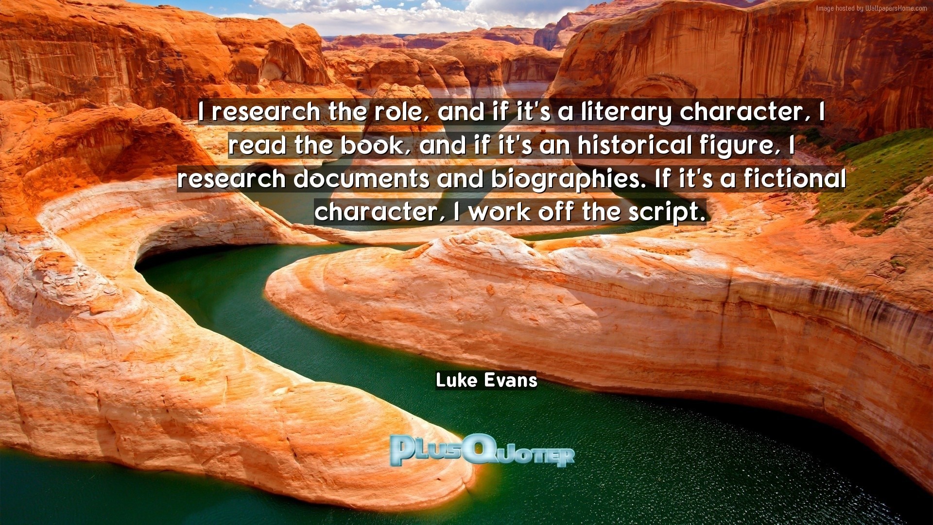 1920x1080 Download Wallpaper with inspirational Quotes- "I research the role, and if  it