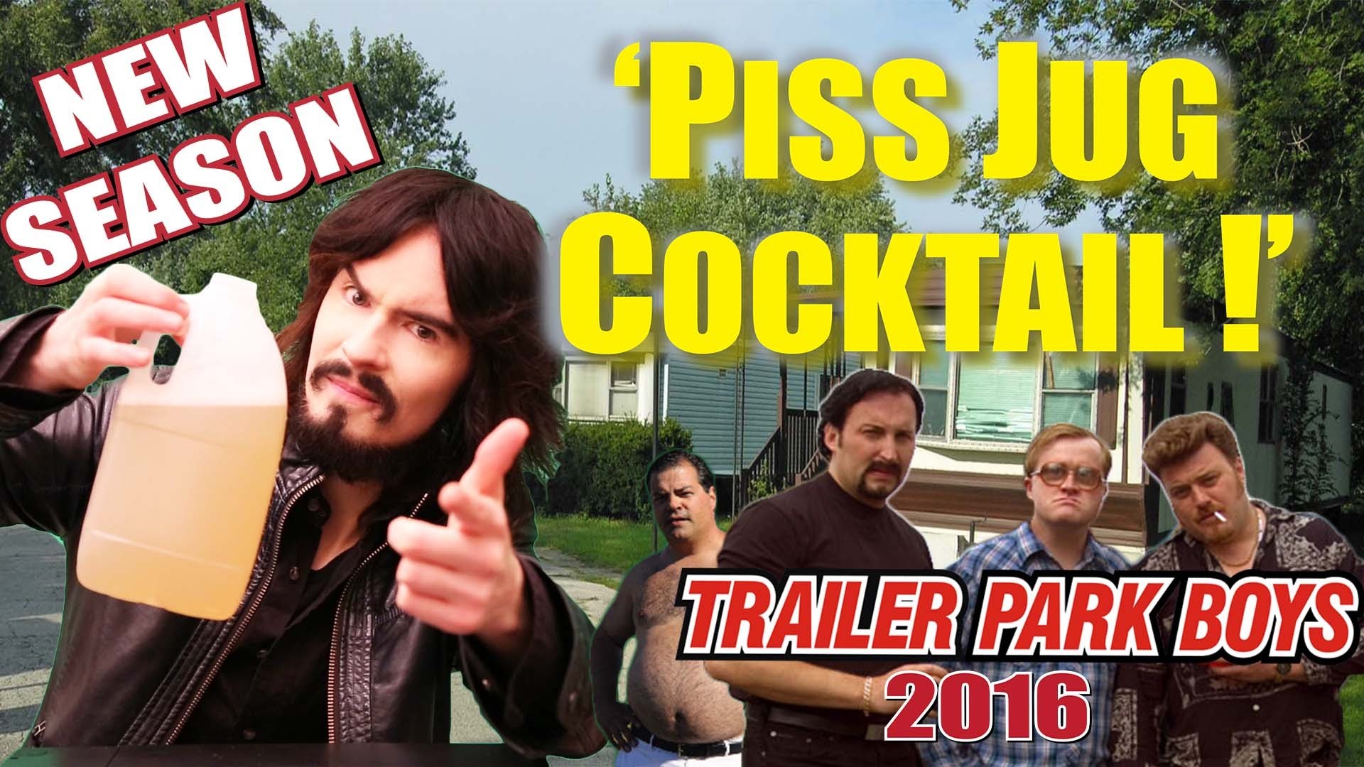 1920x1080 'Trailer Park Boys' - Piss Jug Cocktail - New Season 10 - (2016) - YouTube