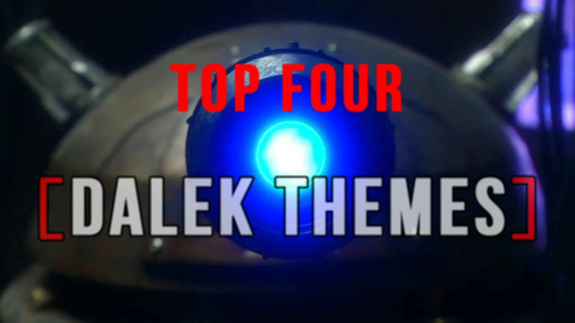 1920x1080 [Epic Dark] Dalek Music | TOP FOUR Dalek Themes | Doctor Who [Music!]
