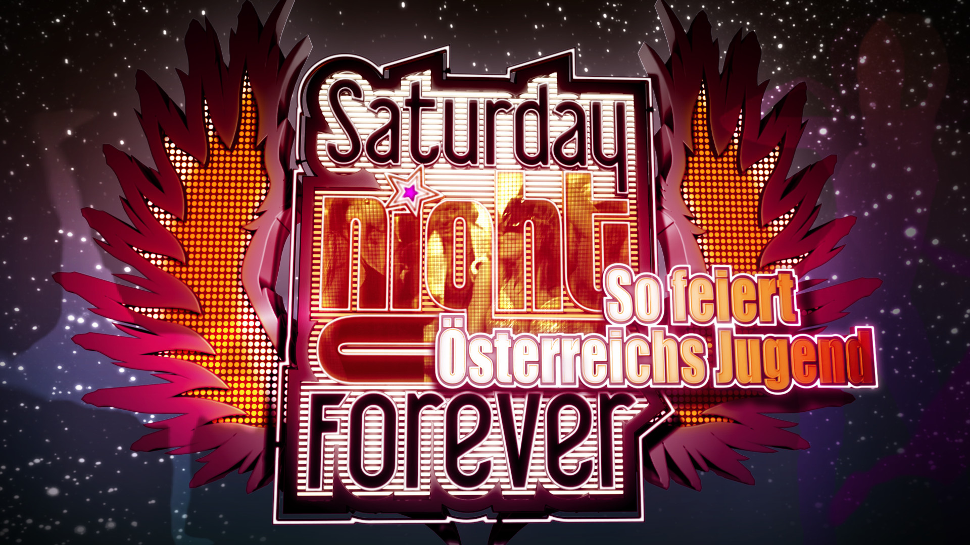1920x1080 Saturday Night Forever sucht DICH!