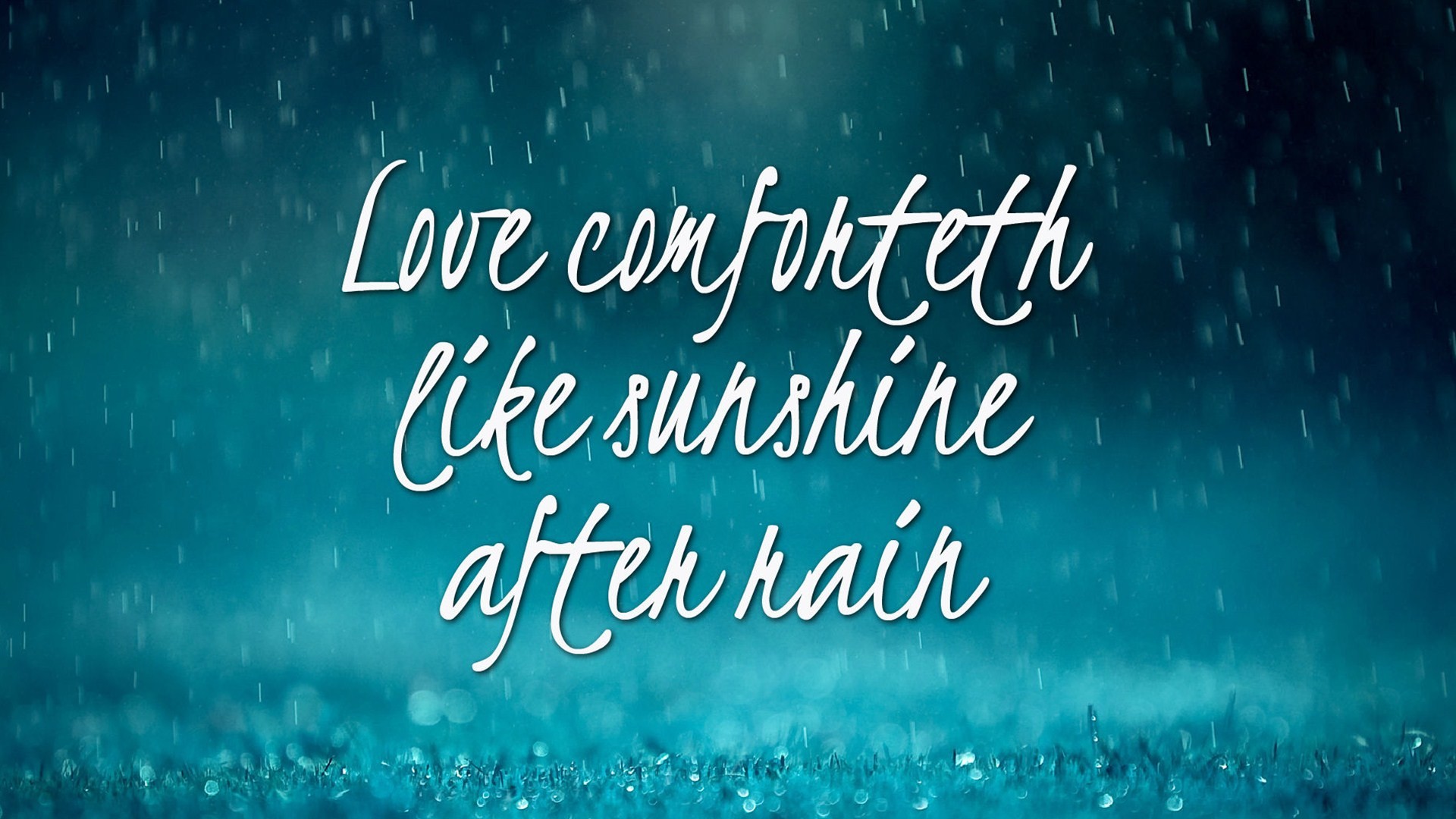1920x1080 Love Like Sunshine After Rain Quotes HD Wallpaper 05805