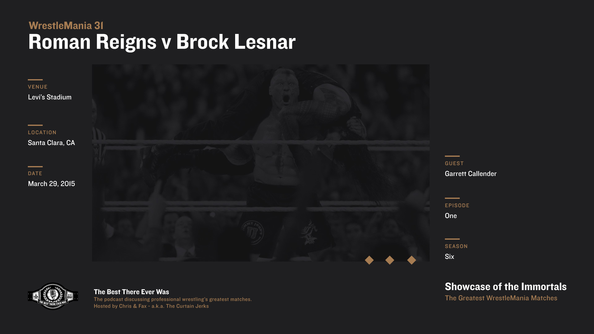 1920x1080 Showcase of the Immortals: Roman Reigns v Brock Lesnar [WrestleMania 31]  with Garrett Callender by The Best There Ever Was | The Atlantic  Transmission ...