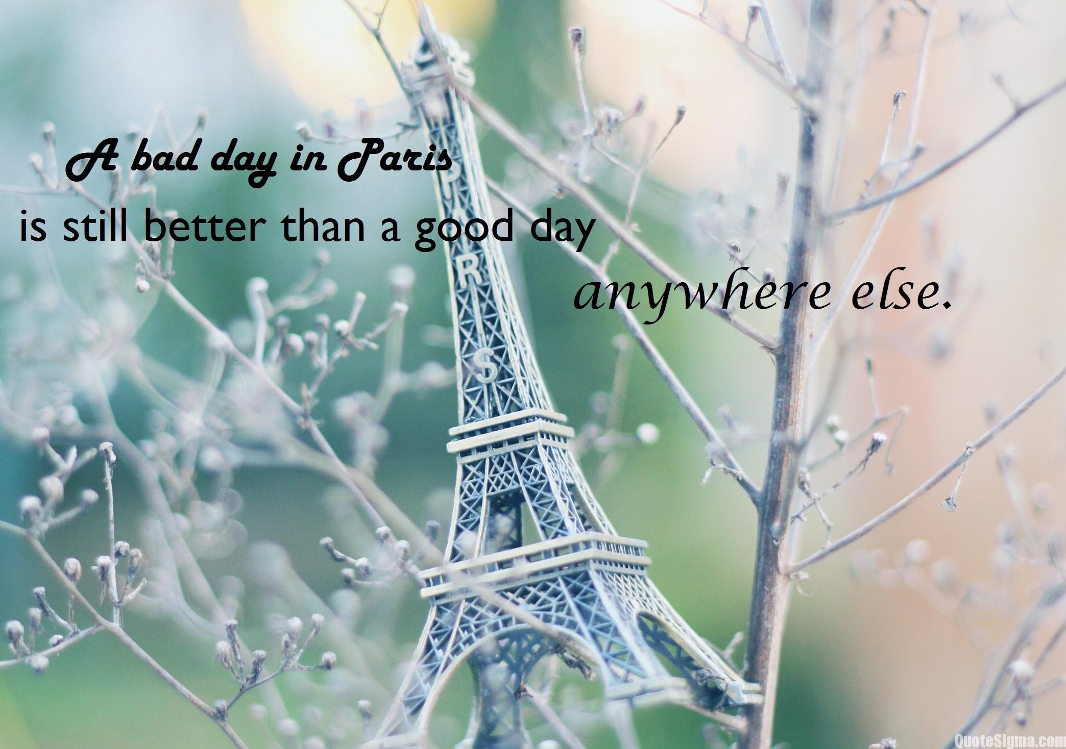 2088x1468 Paris quotes | Paris quotes wallpaper | Quotes about Paris love |