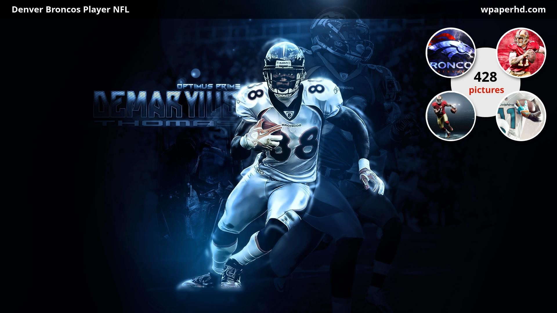 1920x1080 You are on page with Denver Broncos Player NFL wallpaper, where you can  download this picture in Original size and ...