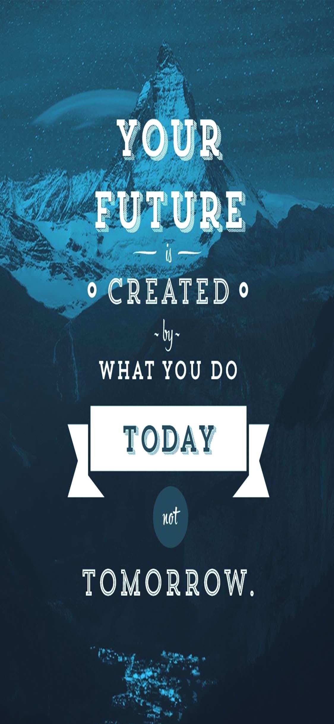 1125x2436 Future. 1125 Ã 2436 your future Motivational iPhone XS Wallpapers