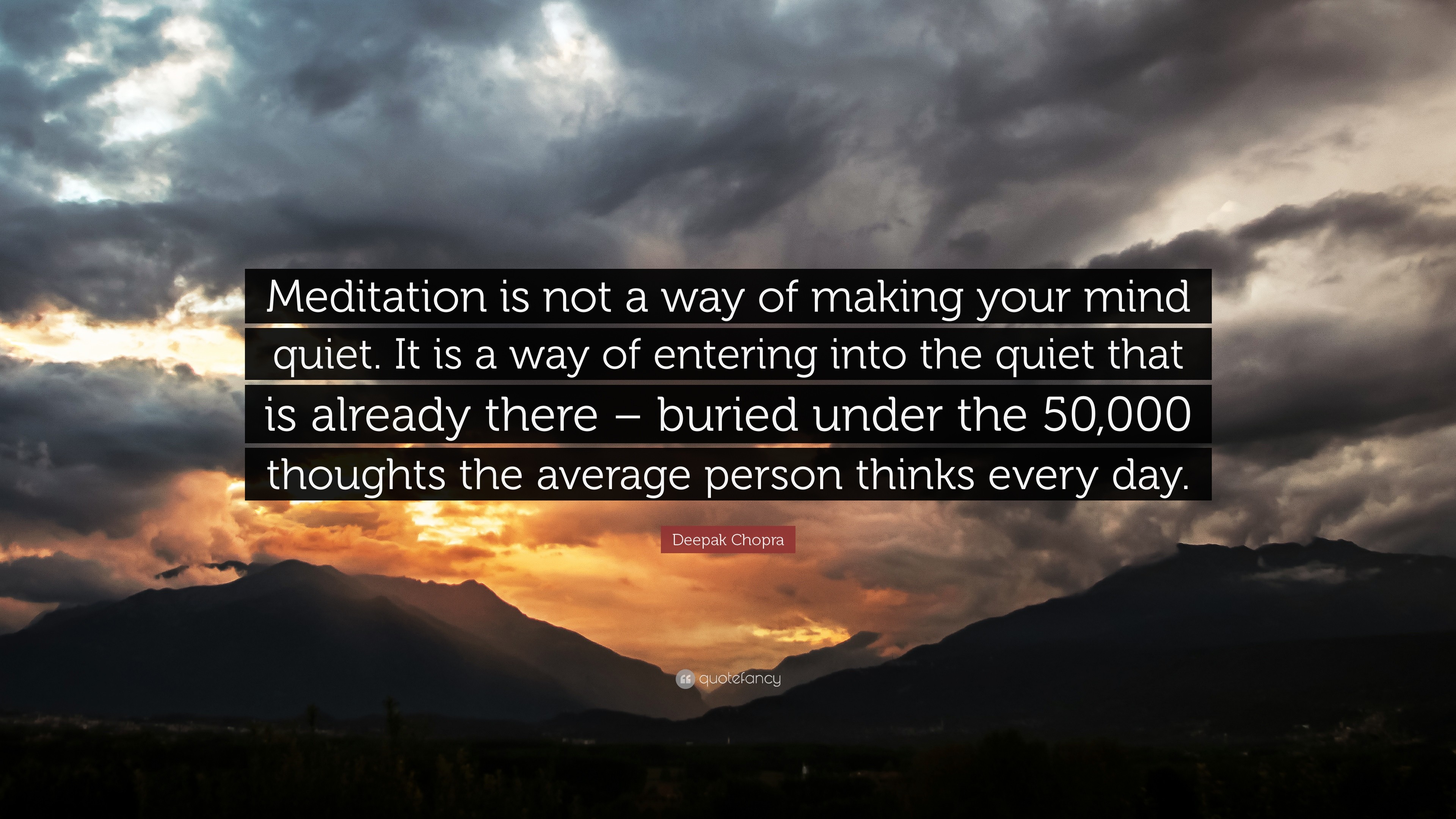 3840x2160 Spiritual Quotes: “Meditation is not a way of making your mind quiet. It