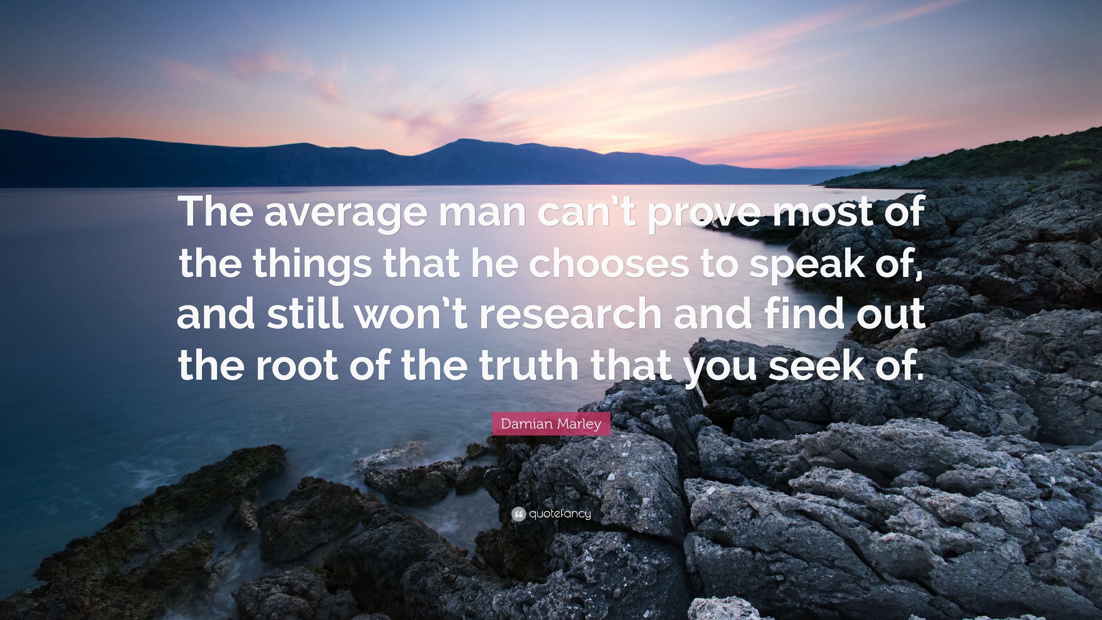 3840x2160 Damian Marley Quote: “The average man can't prove most of the things