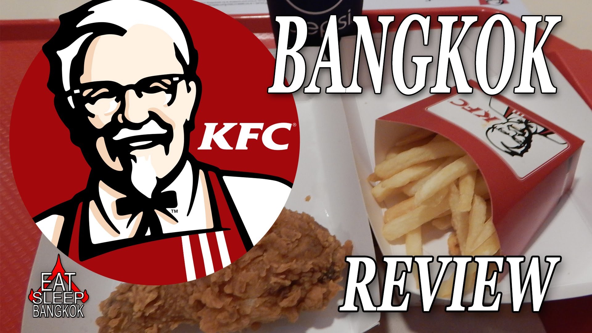 1920x1080 KFC in Bangkok review