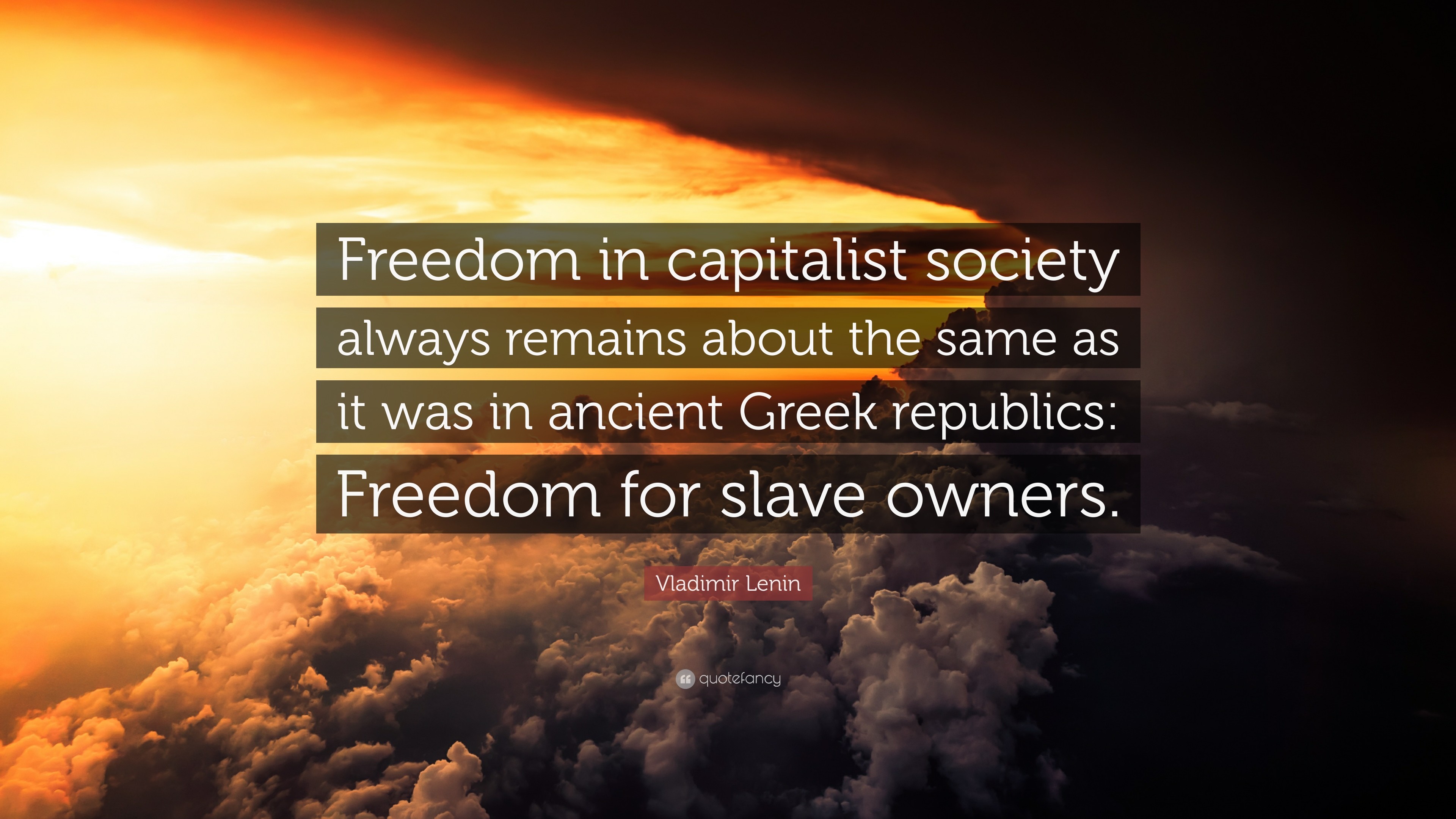 3840x2160 Vladimir Lenin Quote: “Freedom in capitalist society always remains about  the same as it