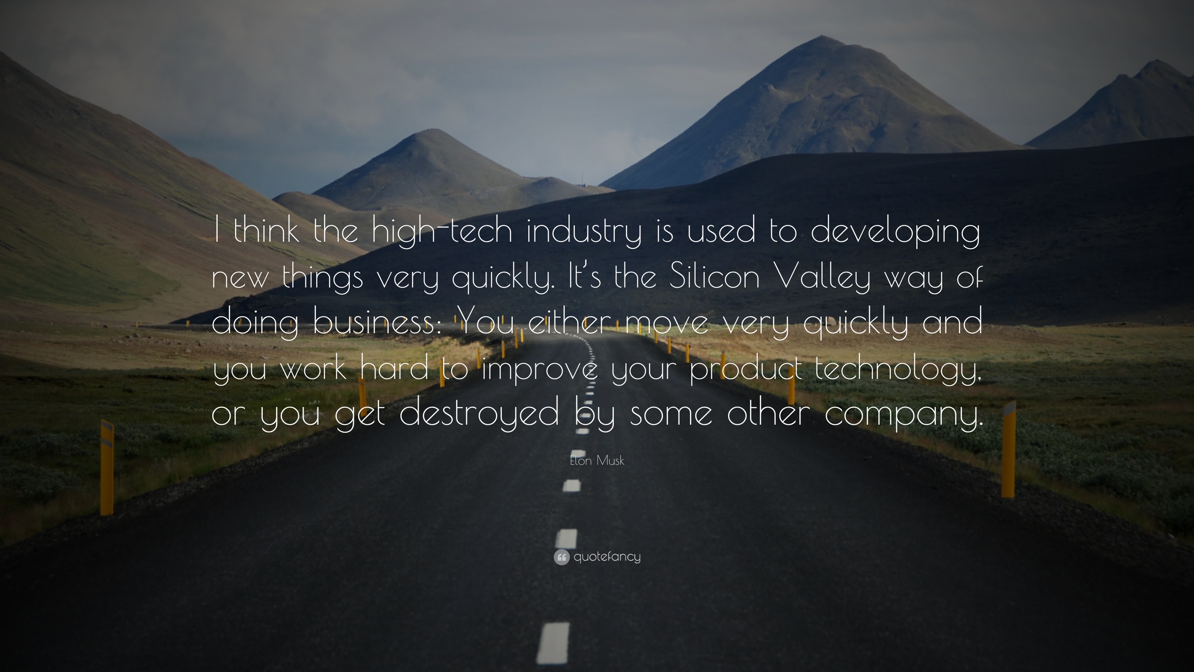 3840x2160 Elon Musk Quote: “I think the high-tech industry is used to developing
