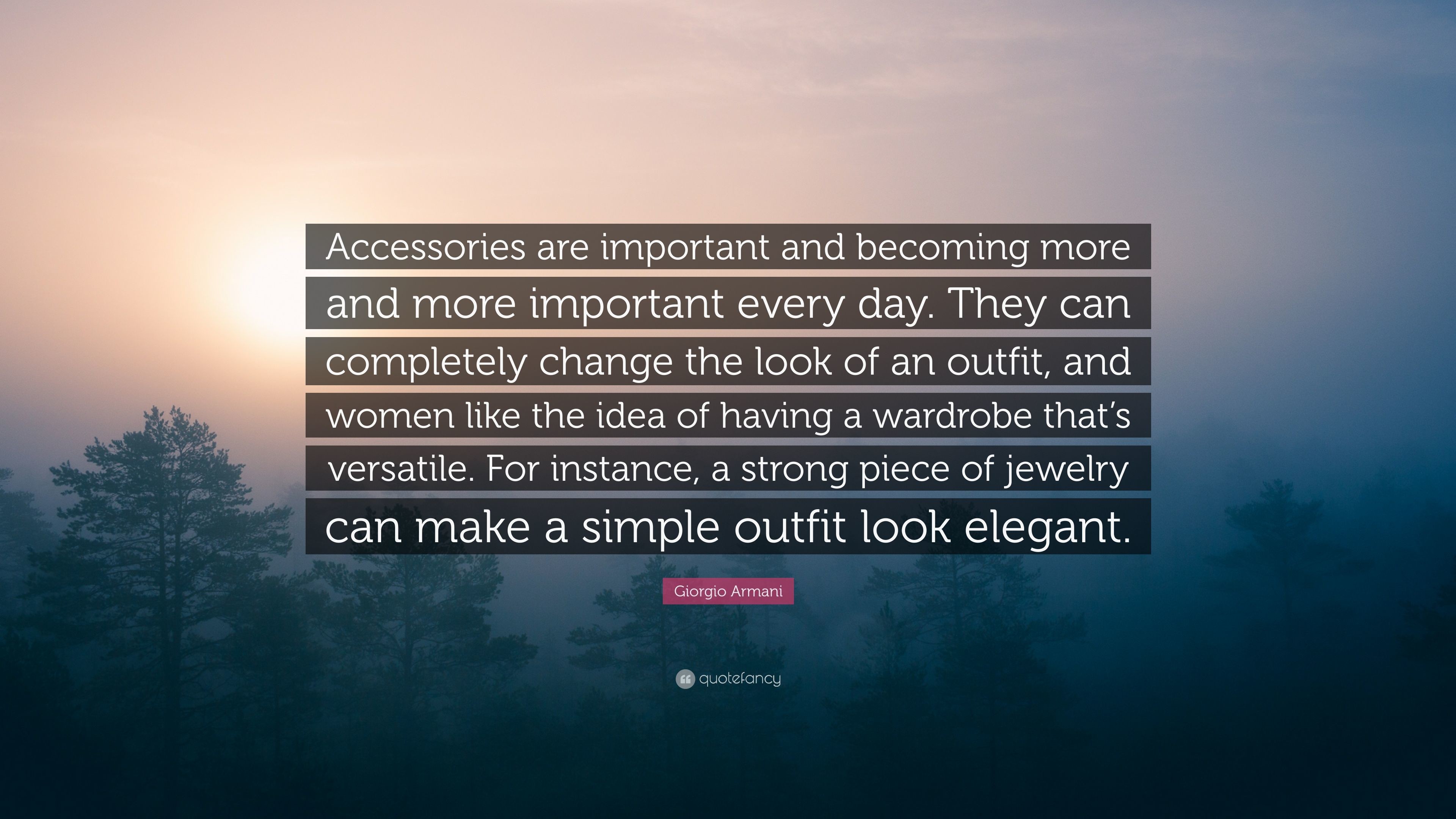 3840x2160 Giorgio Armani Quote: “Accessories are important and becoming more and more  important every day