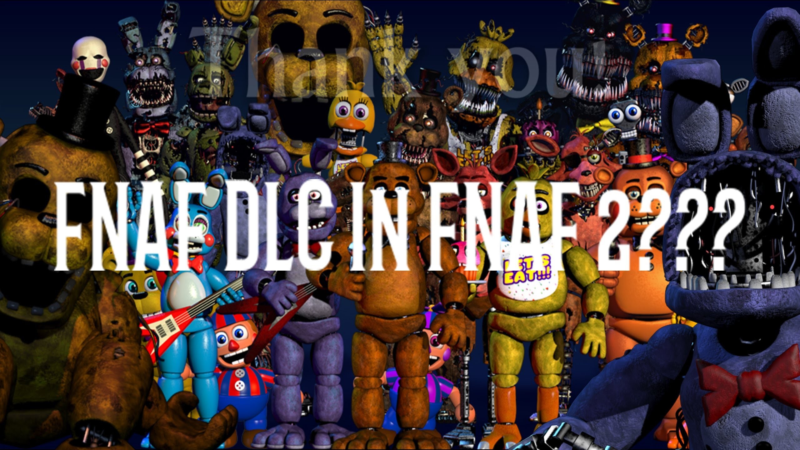 2560x1440 FNAF DLC In FNAF 2?? (Five Nights At Freddy's DLC Theory)