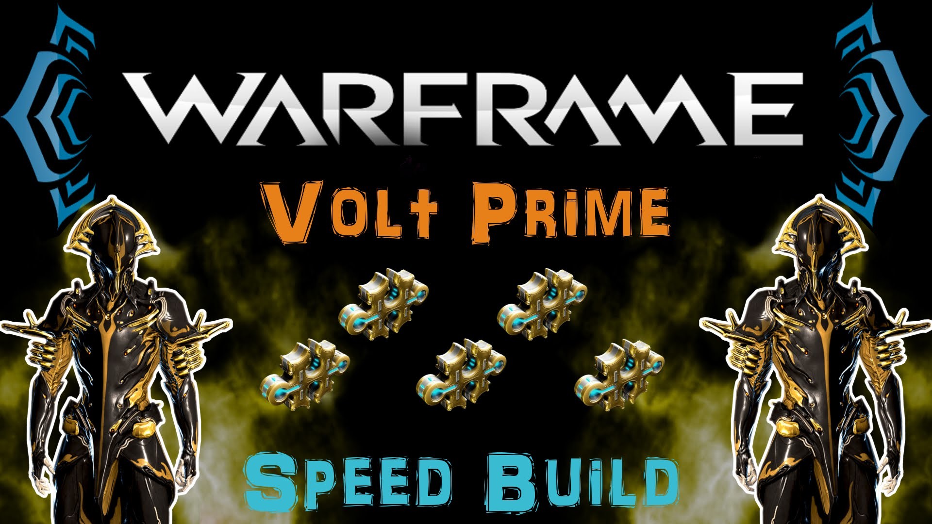 1920x1080 [U18.3] Warframe - Volt/Prime - Max Speed Build [5