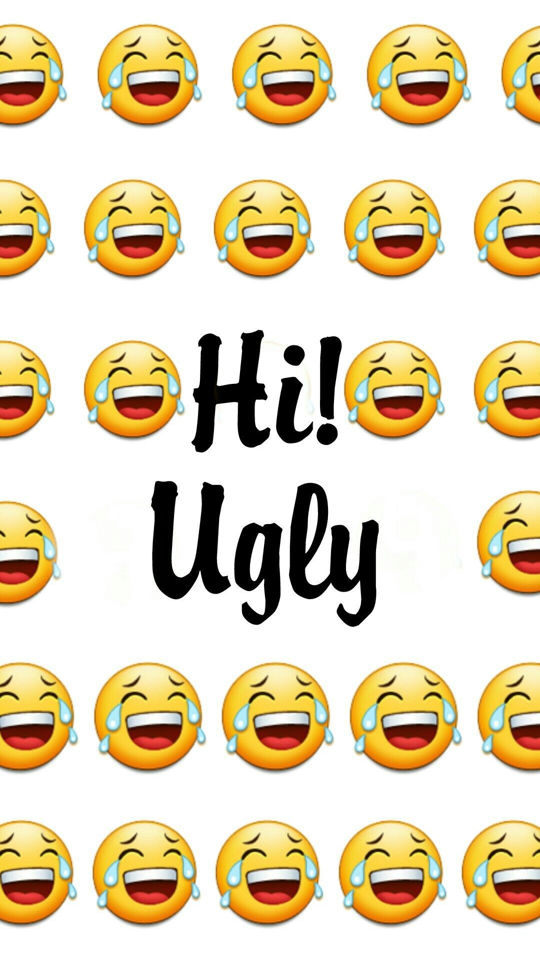 1080x1920 #hi #ugly #laugh #emoji #wallpaper