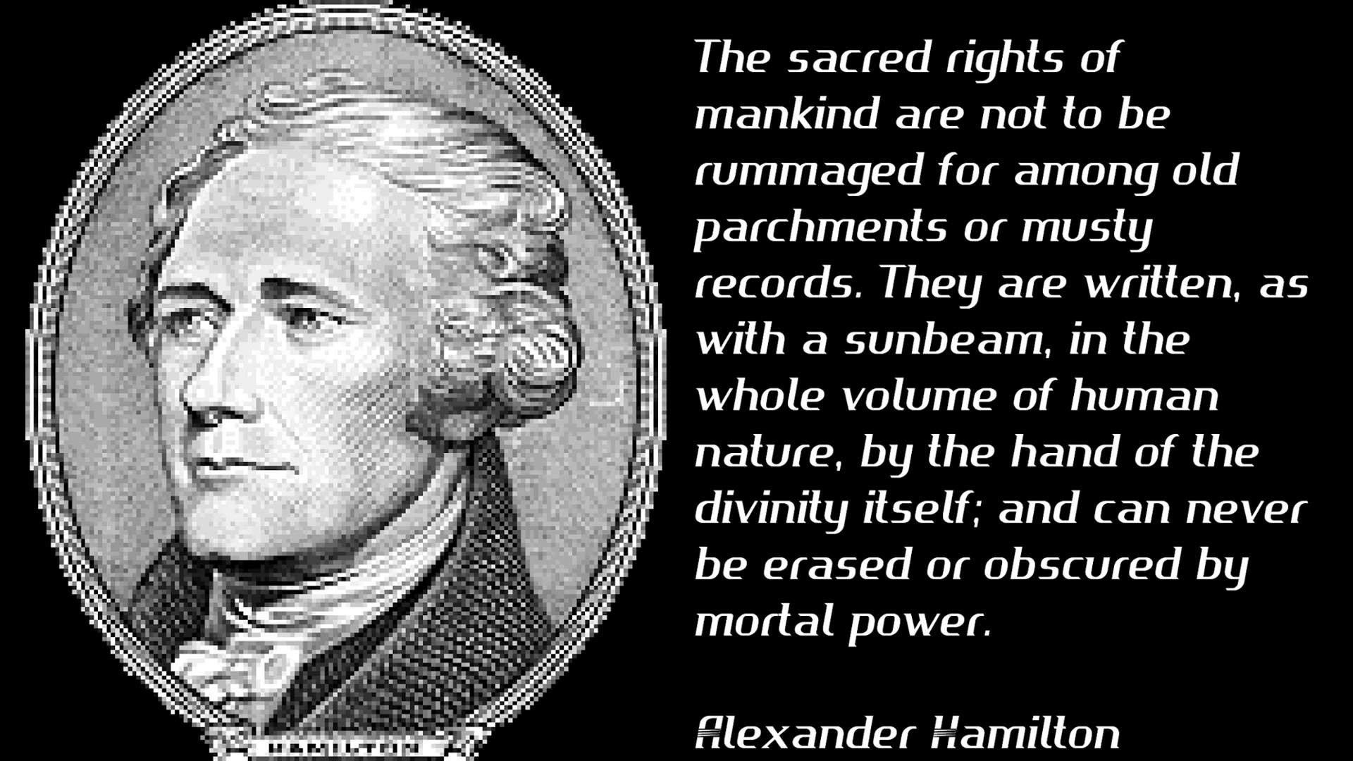 1920x1080 Alexander Hamilton Best Quotes