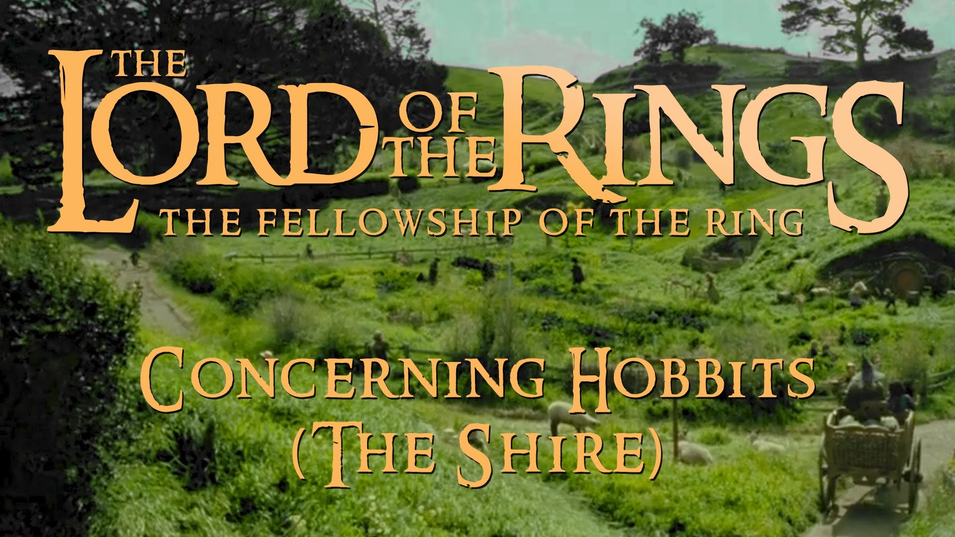 1920x1080 Lord of the Rings: The Fellowship of the Ring - Howard Shore - Concerning  Hobbits (The Shire) - YouTube