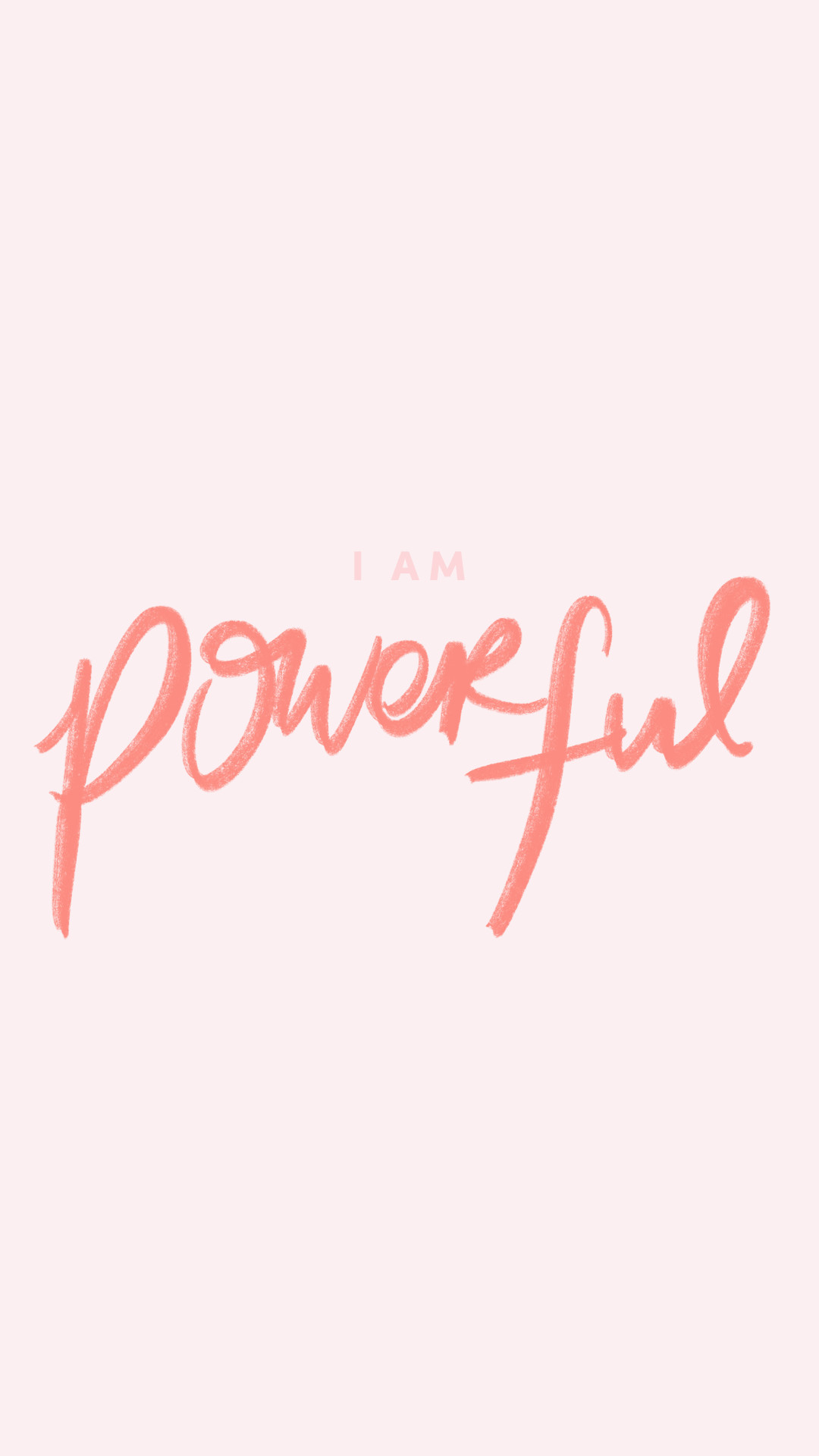 1080x1920 Tech Love 03: I Am Wallpapers ~ I Am Powerful // Free Wallpapers,  Downloads, IPhone Wallpapers, Affirmations, Typography