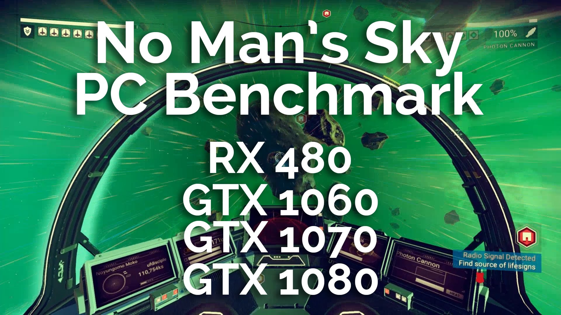 1920x1080 No Man's Sky PC Benchmarks - RX 480 + GTX 1060, 1070, & 1080