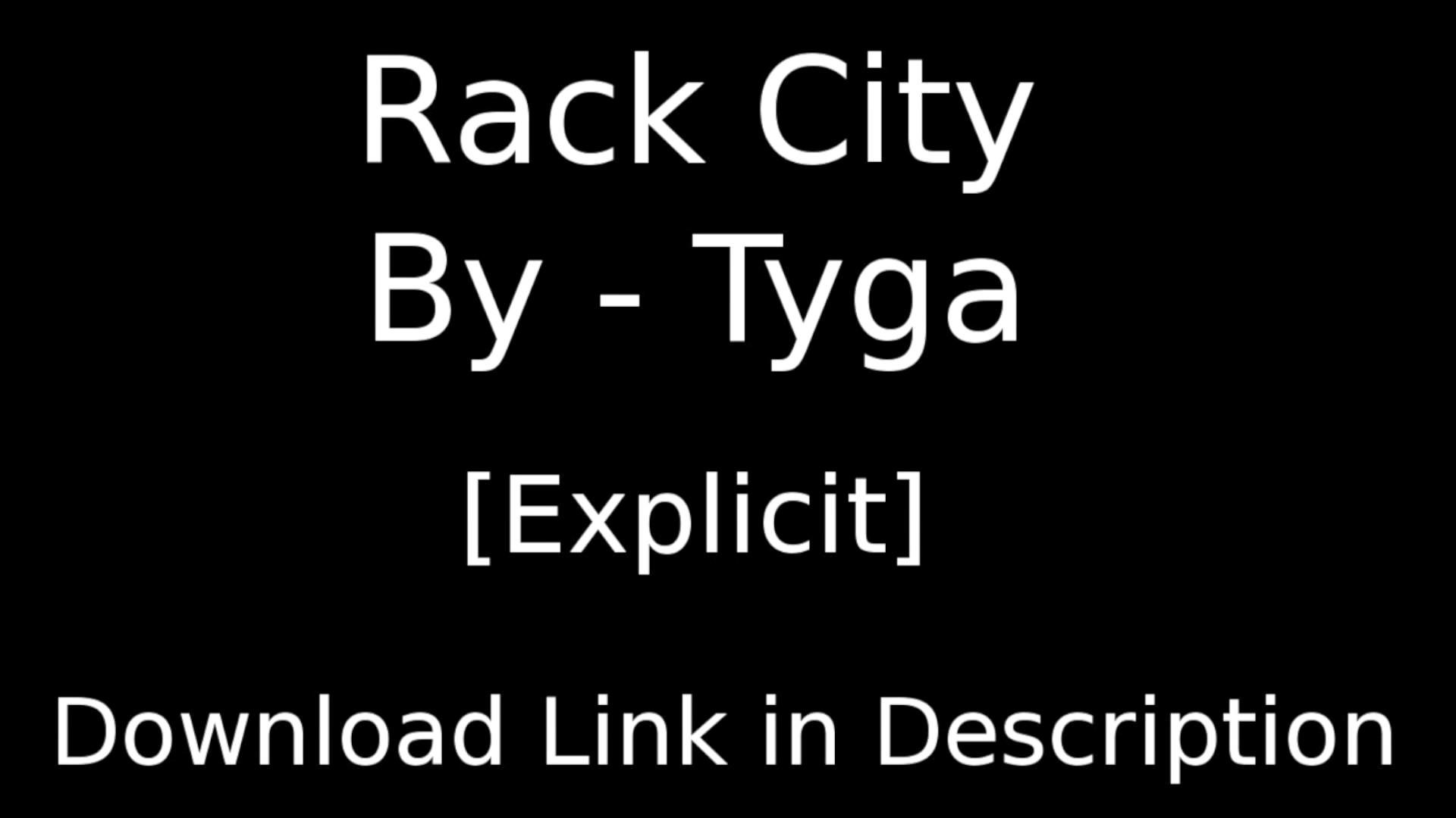 1920x1080 [Free Download] Rack City - Tyga [HD] - YouTube
