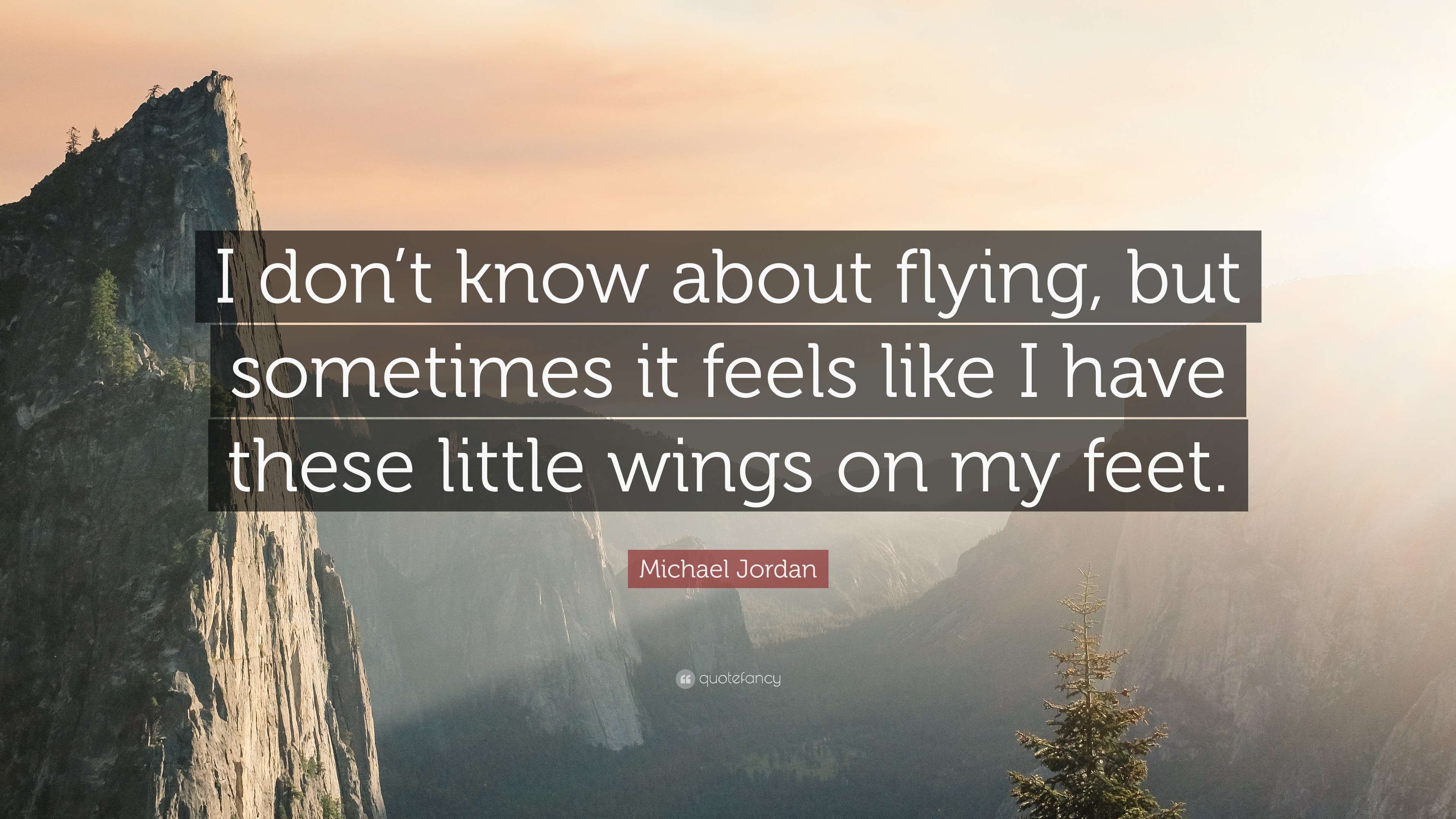 3840x2160 Michael Jordan Quote: “I don't know about flying, but sometimes it