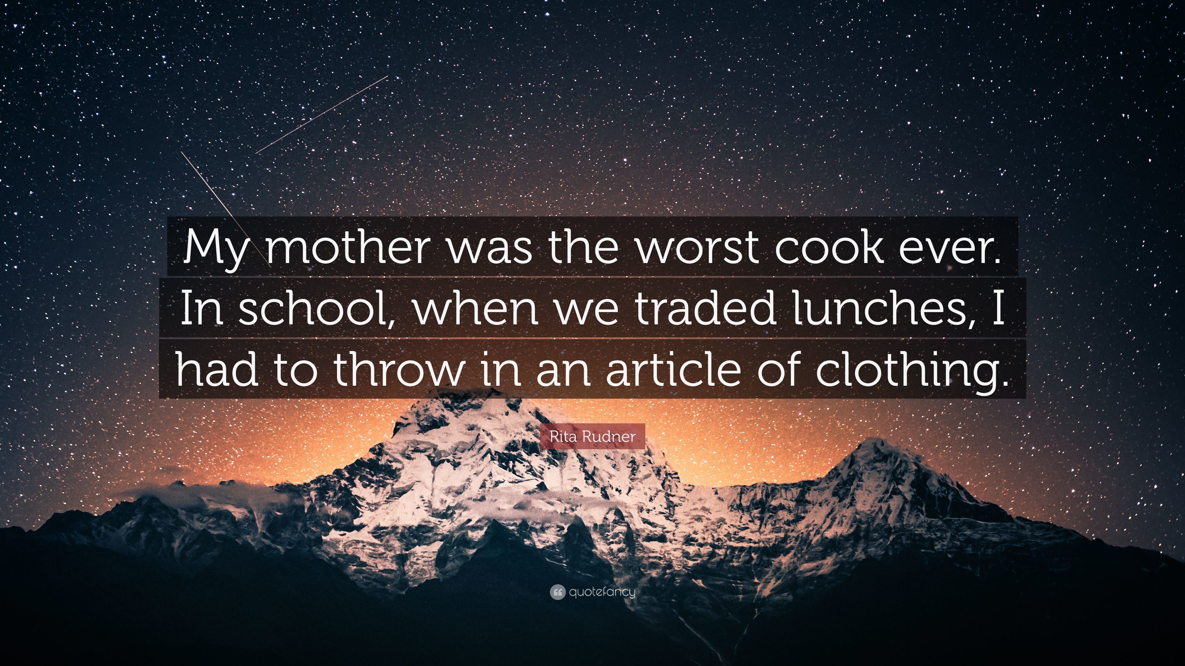 3840x2160 Rita Rudner Quote: “My mother was the worst cook ever. In school,